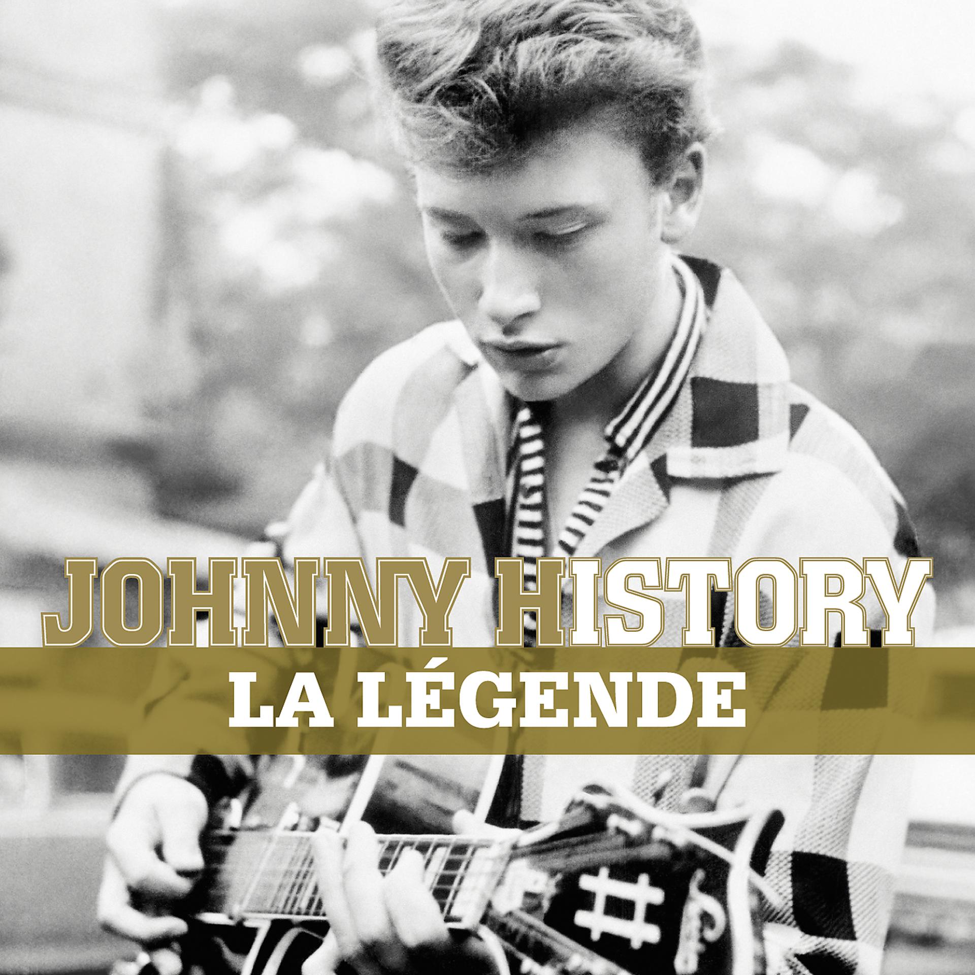 Постер альбома Johnny History - La Légende
