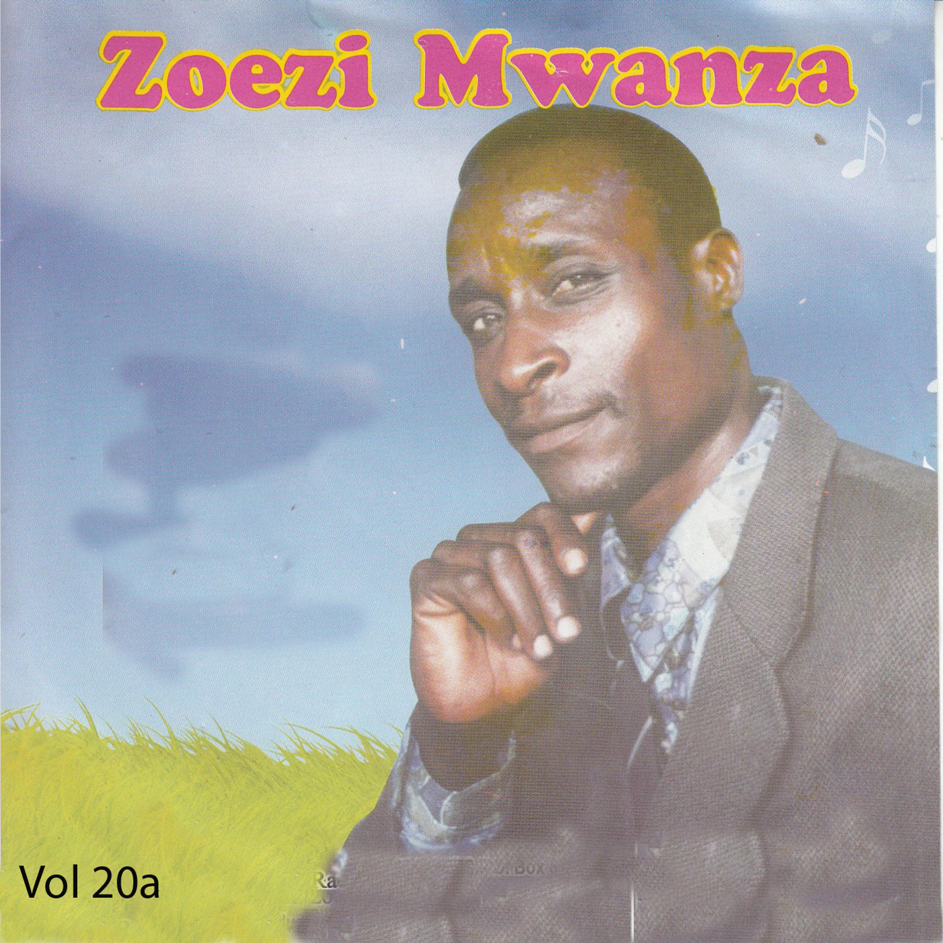 Постер альбома Zoezi Mwanza, Vol. 20a