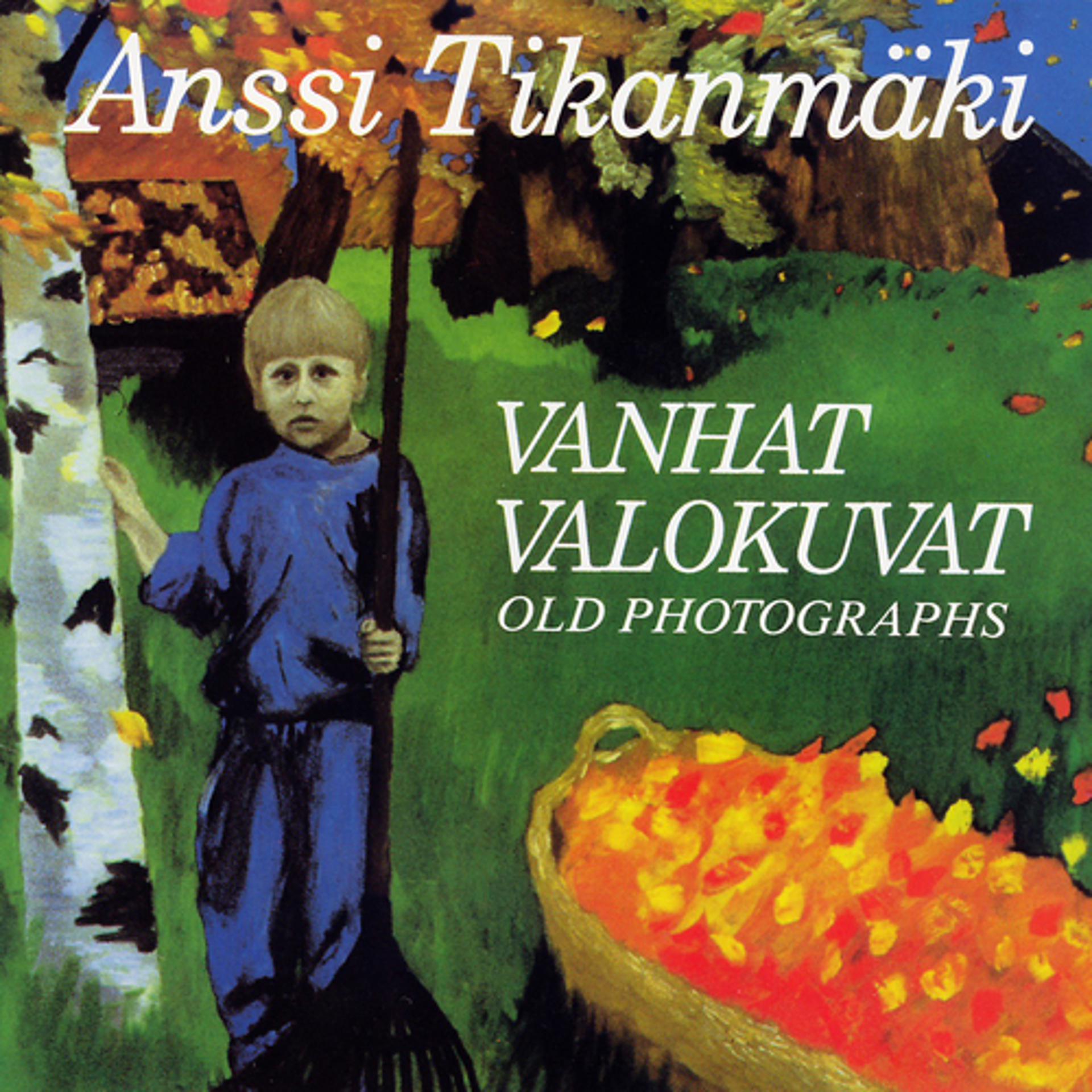 Постер альбома Vanhat valokuvat / Old Photographs