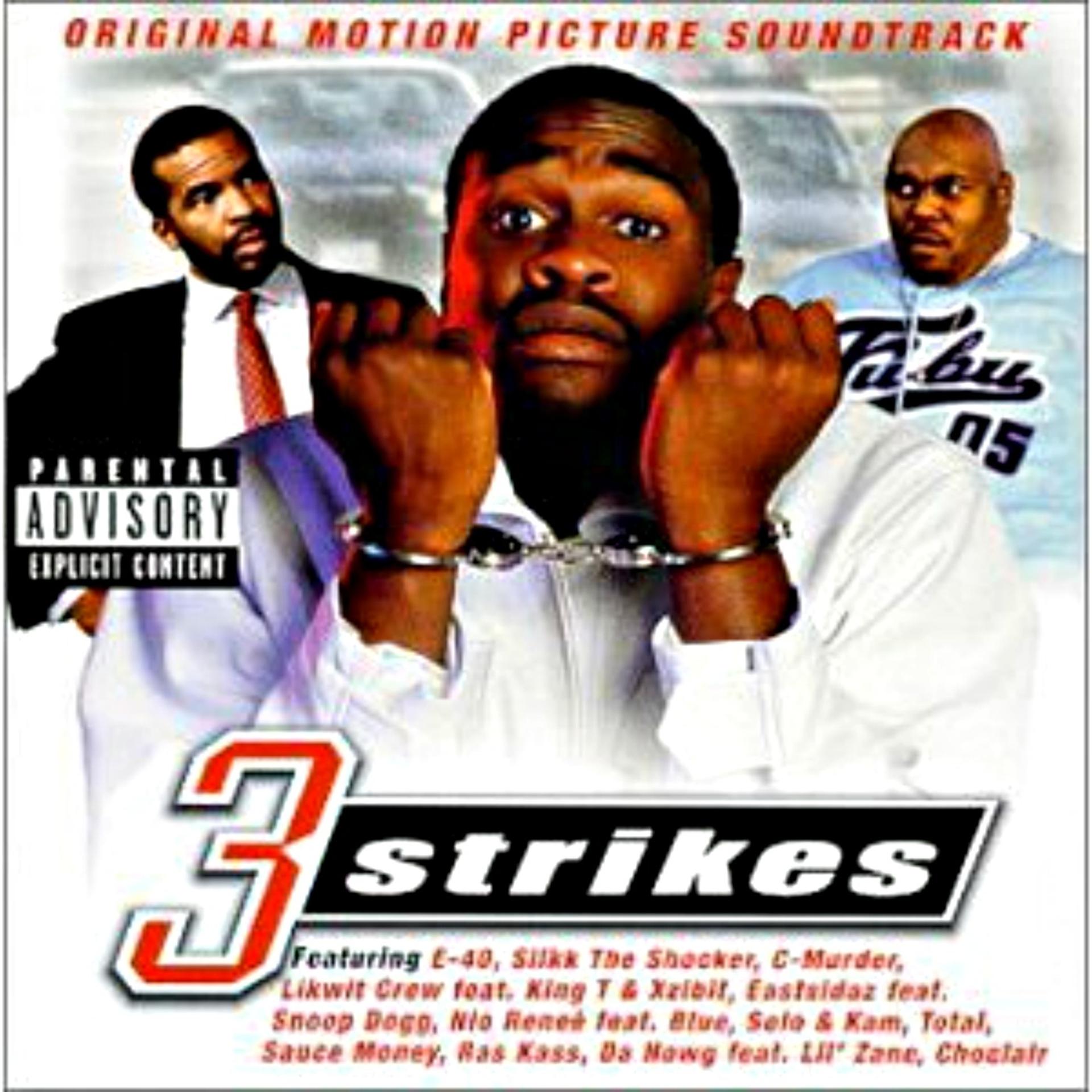 Постер альбома 3 Strikes Original Motion Picture Soundtrack