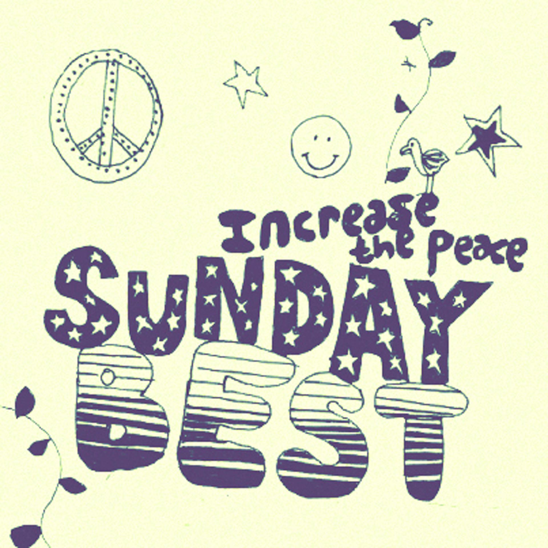 Постер альбома Sunday Best: Increase the Peace, Vol. 4