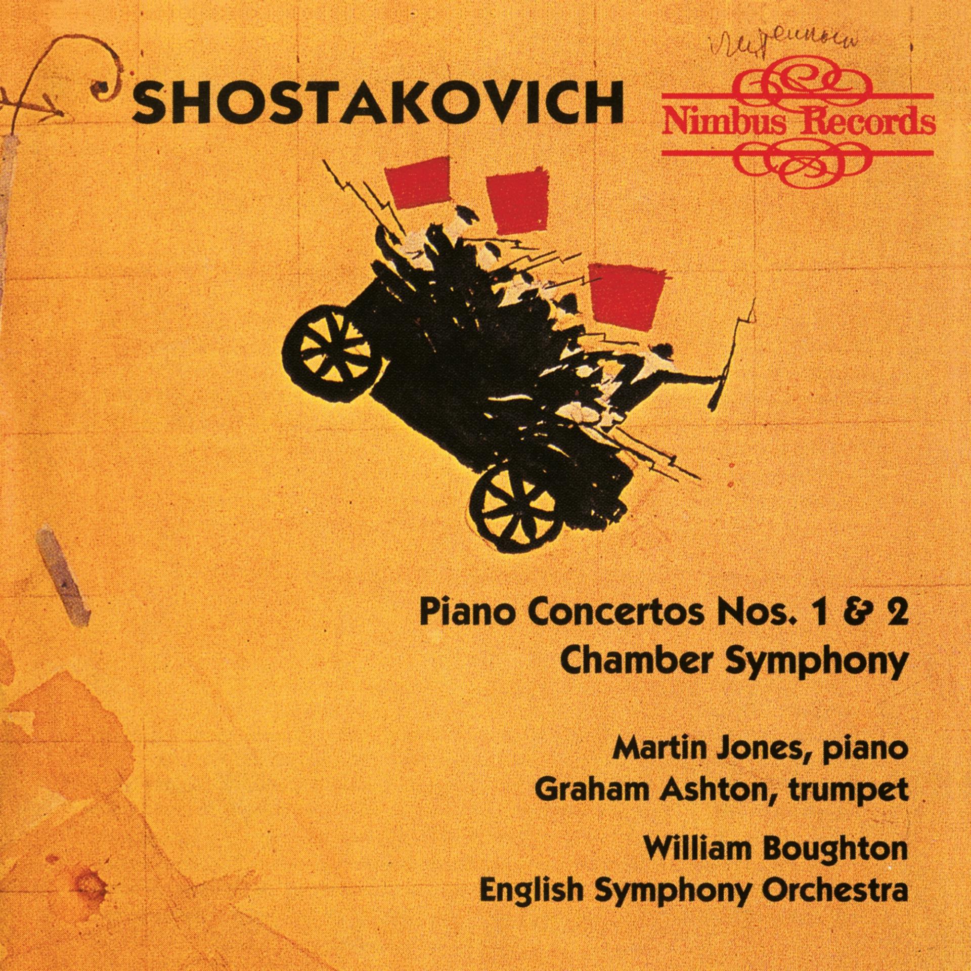 Постер альбома Shostakovich: Piano Concertos & Chamber Symphony