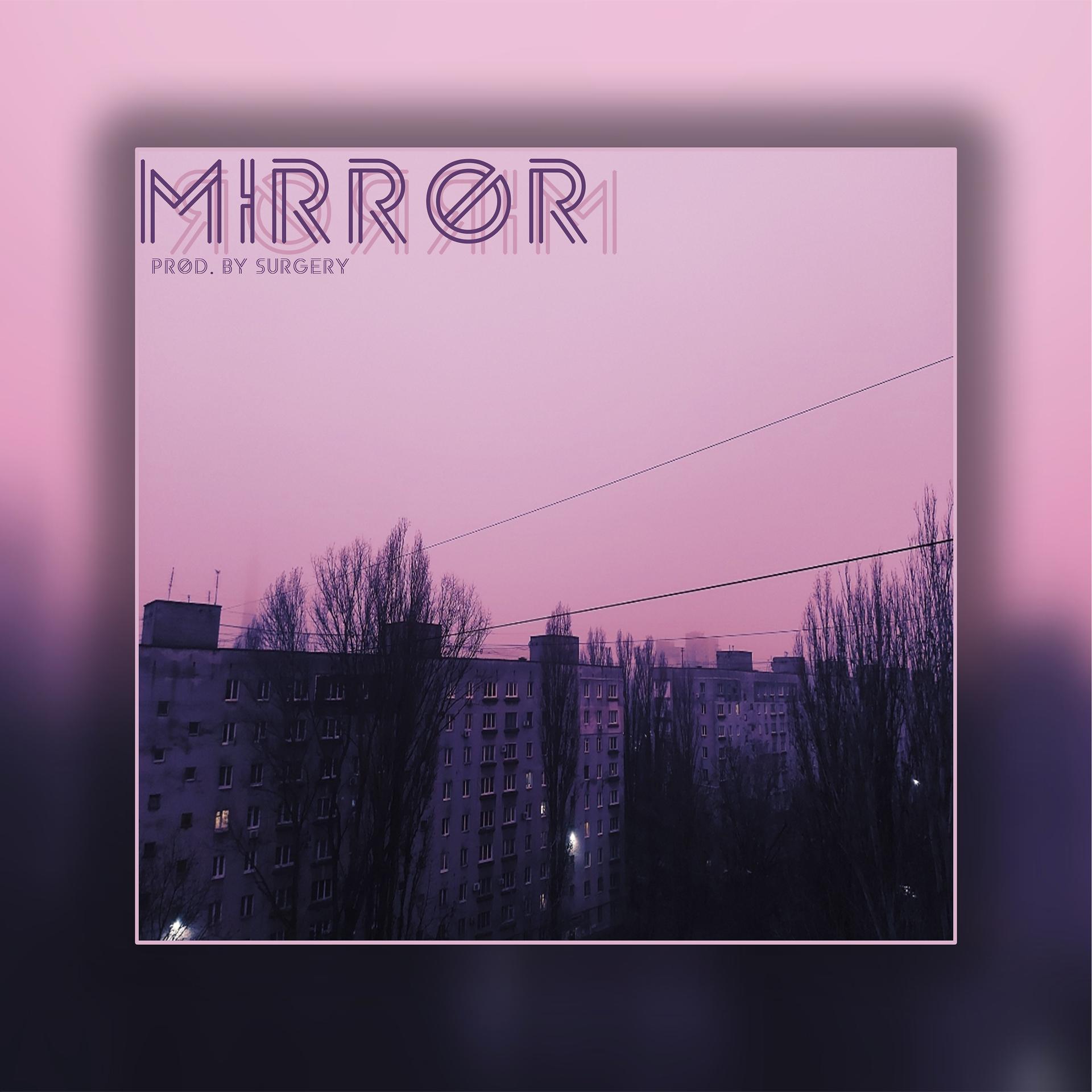 Постер альбома The Mirror