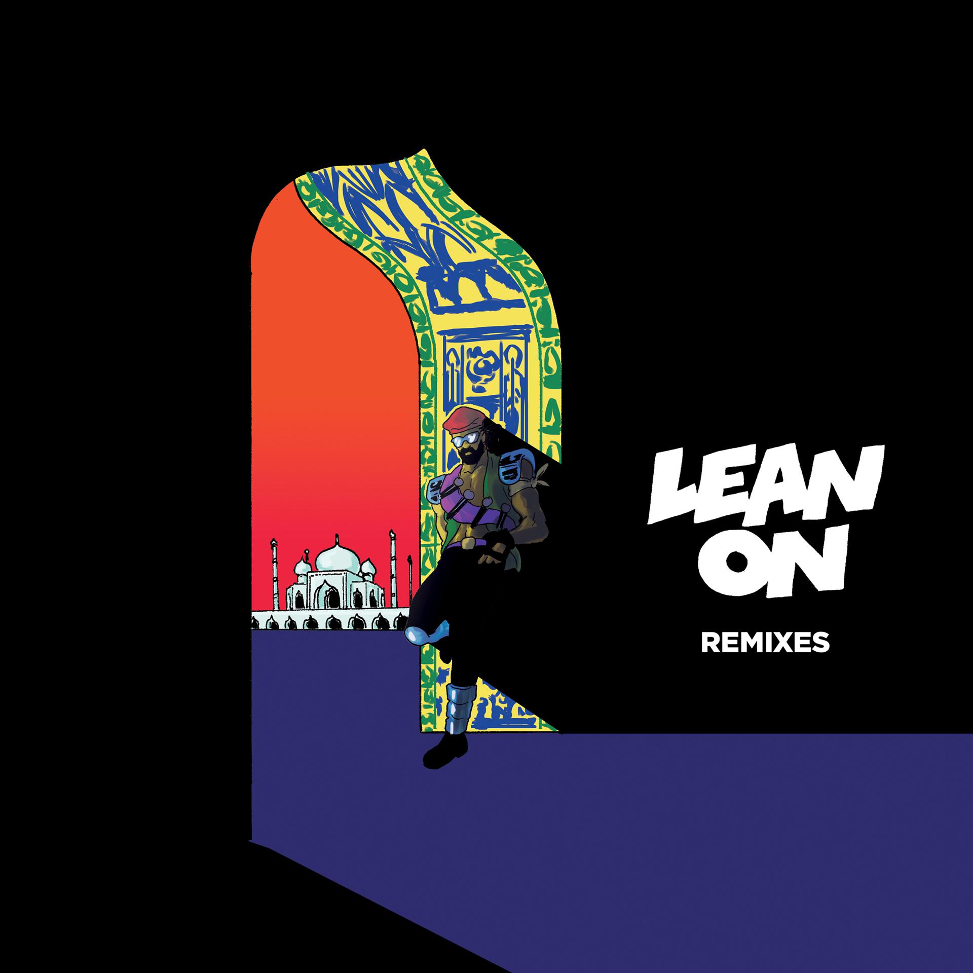 Постер альбома Lean On (feat. MØ & DJ Snake) [Remixes]