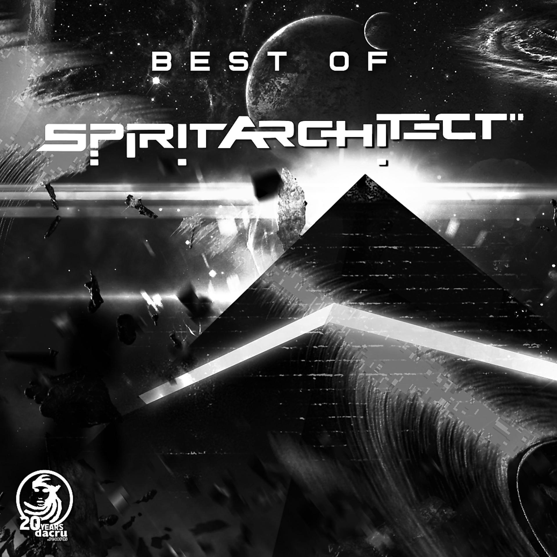 Постер альбома Best Of Spirit Architect