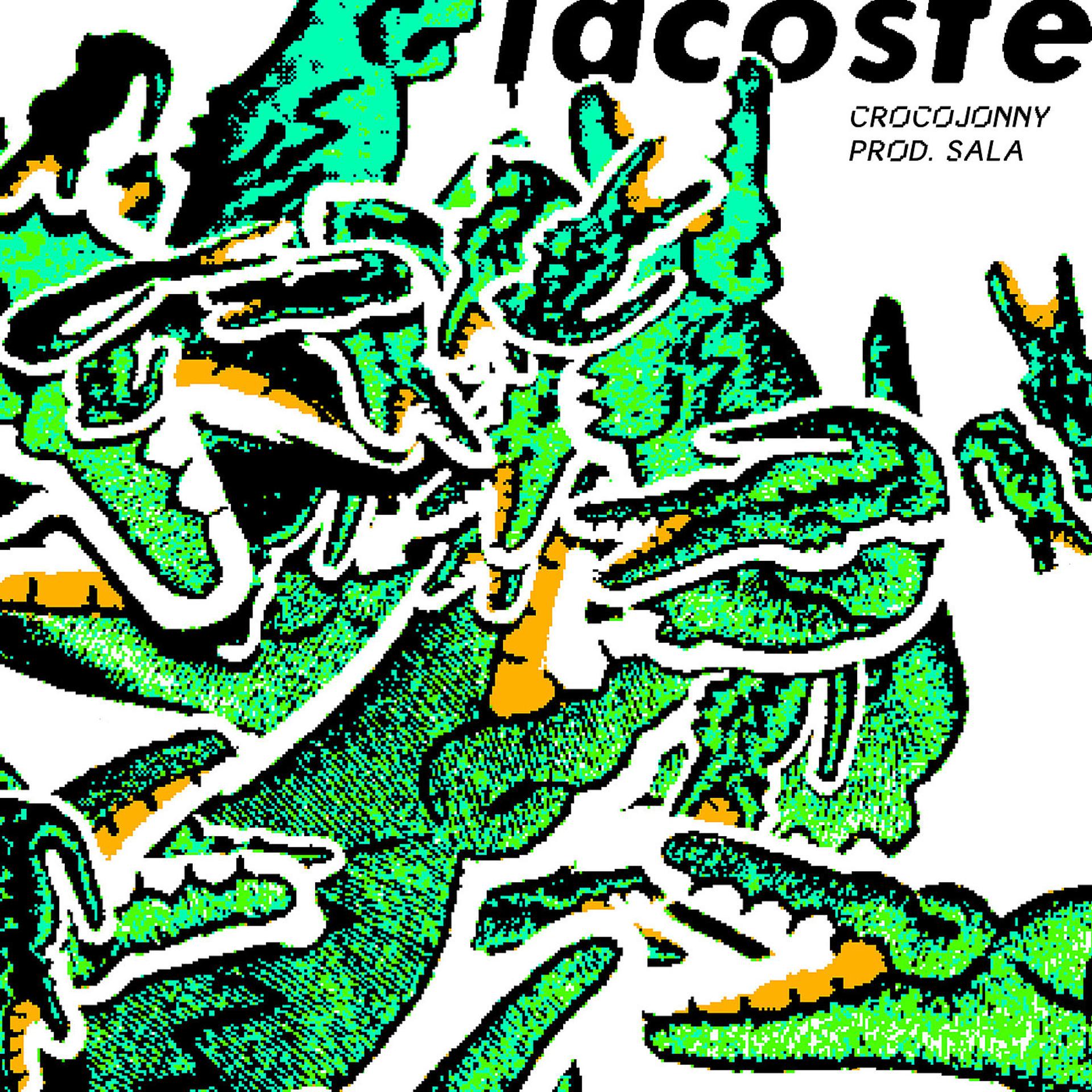 Постер к треку CrocoJonny - Lacoste