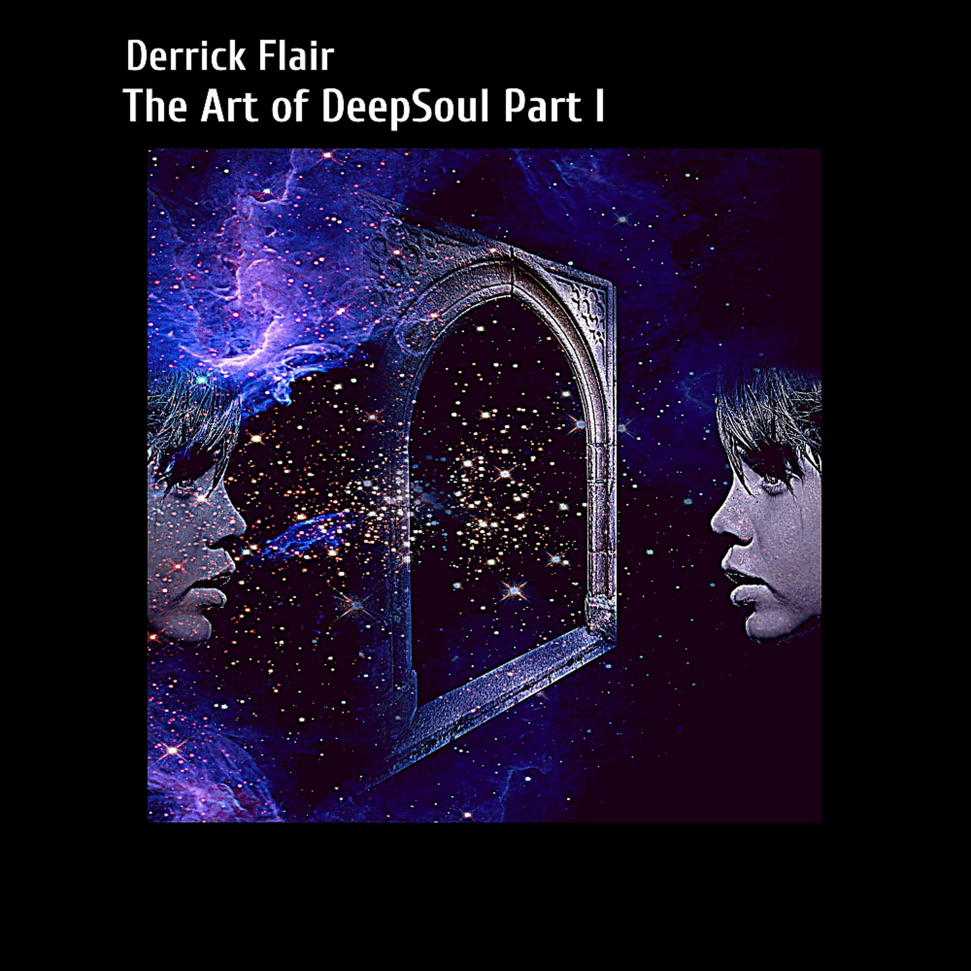 Постер альбома The Art of DeepSoul Part I