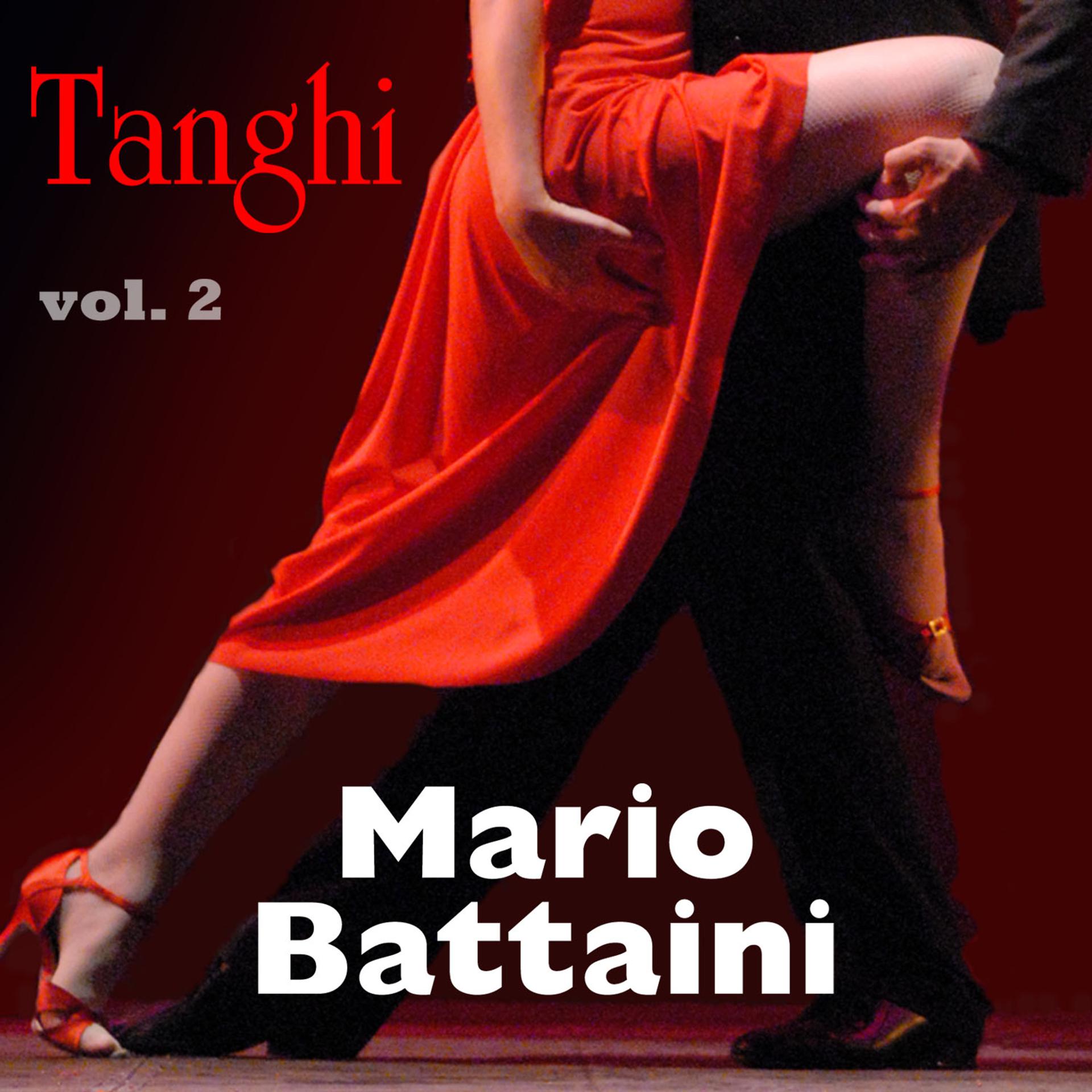 Постер альбома Mario Battini - Tanghi - Vol. 2
