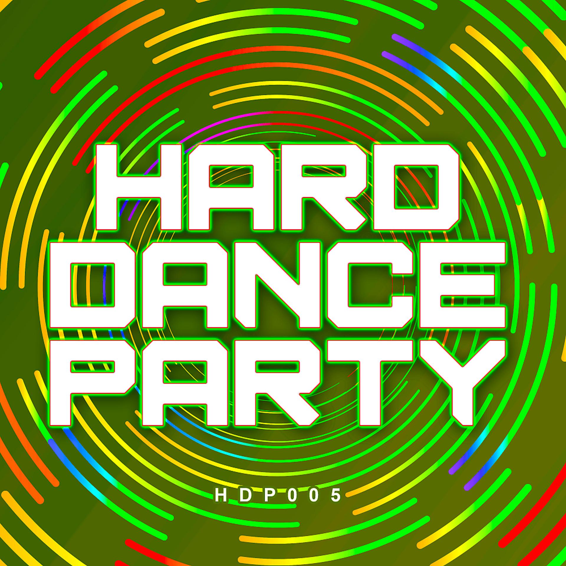 Постер альбома Hard Dance Party 5