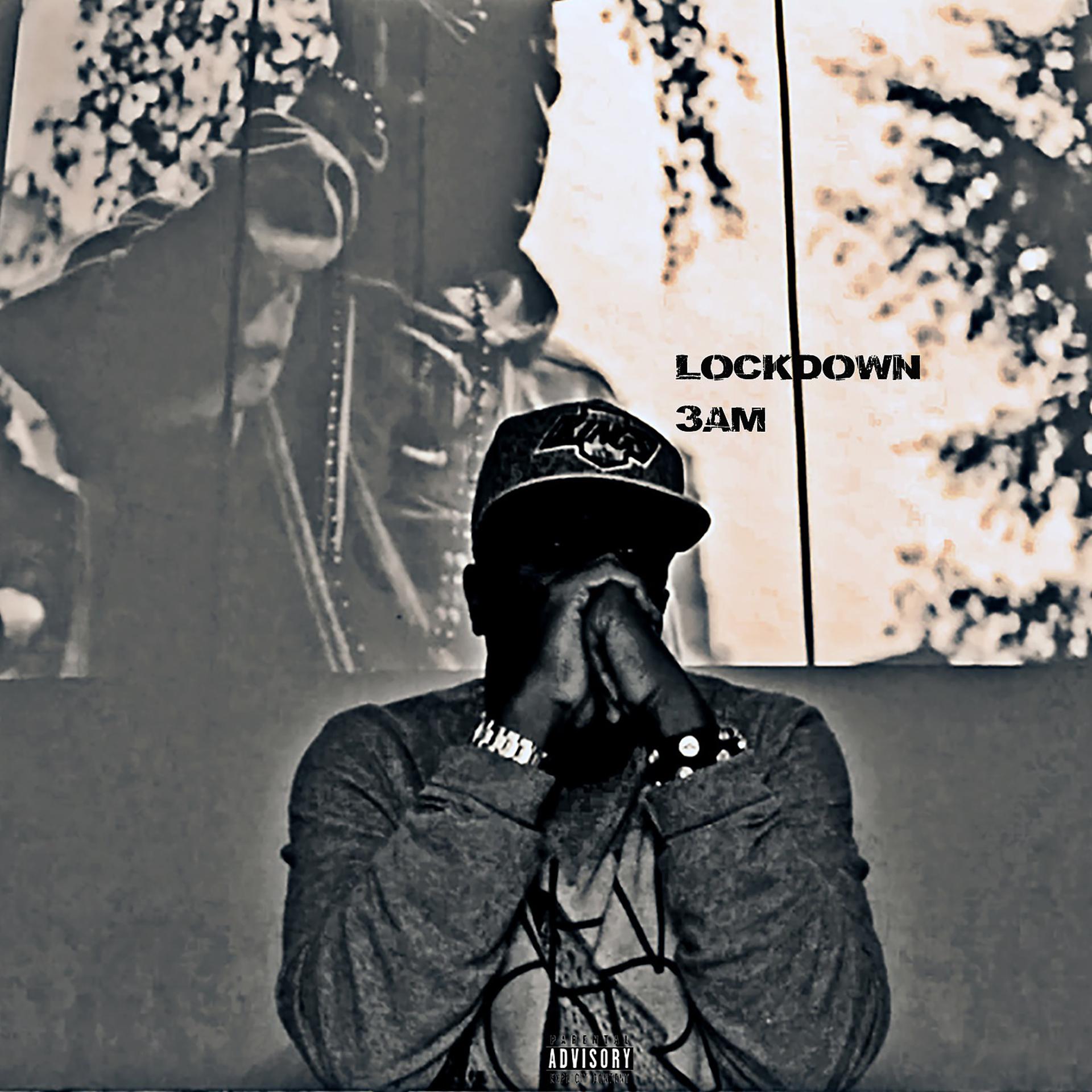 Постер альбома Lockdown 3am