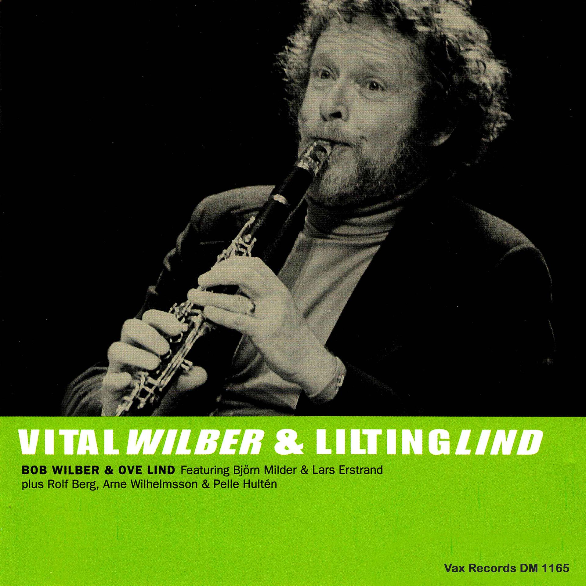 Постер альбома Vital Wilberg & Lilting Lind (Remastered 2021)