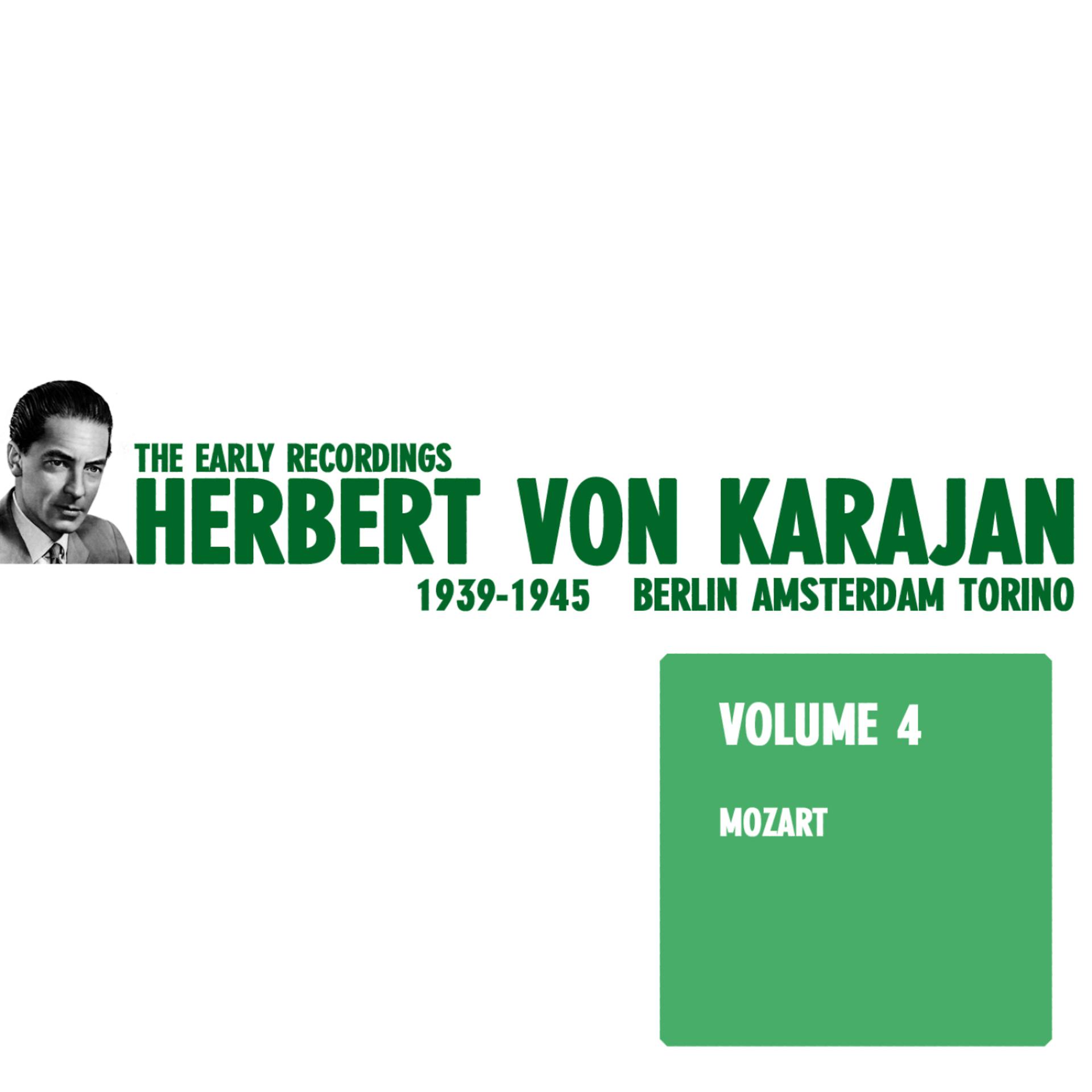 Постер альбома Herbert von Karajan - The Early Recordings Vol. 4