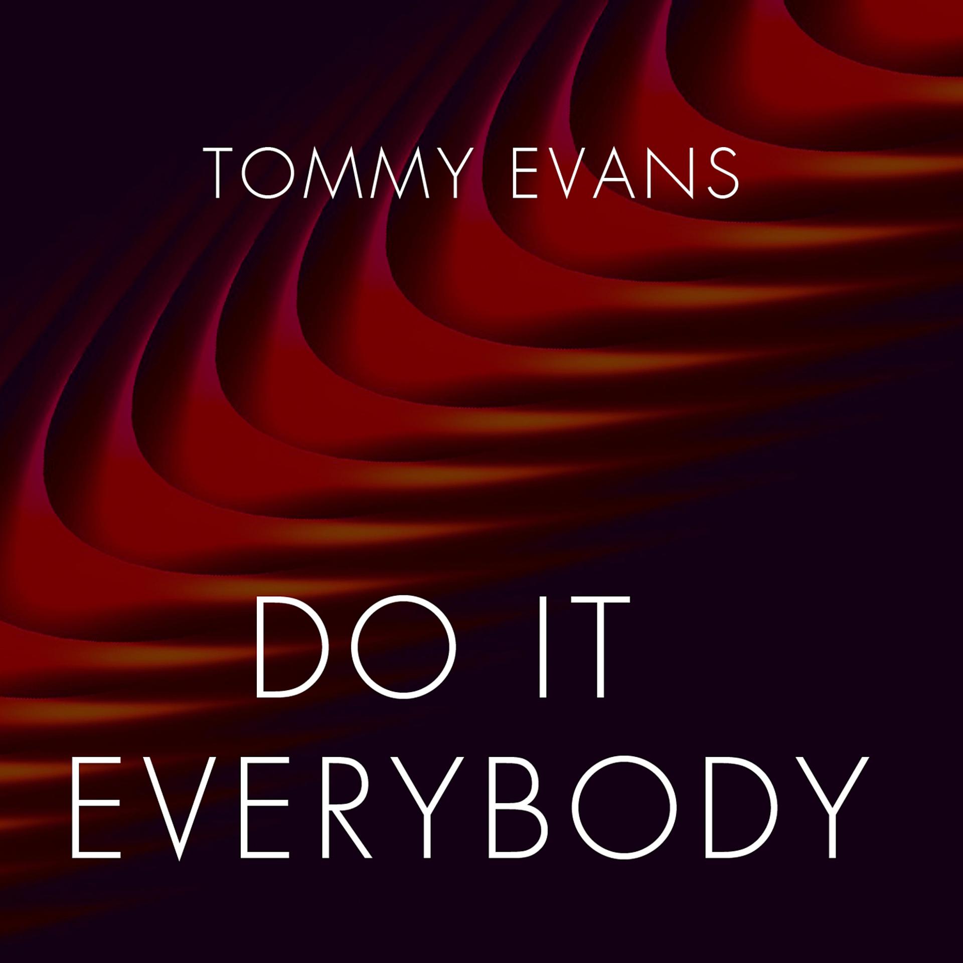 Постер альбома Do It Everybody