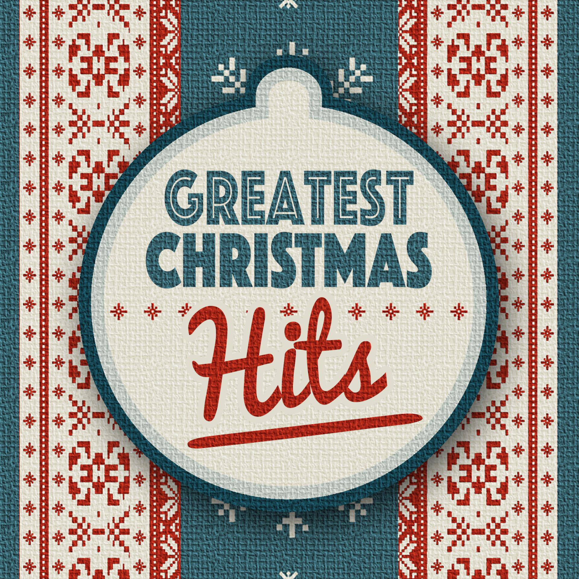 Постер альбома Greatest Christmas Hits