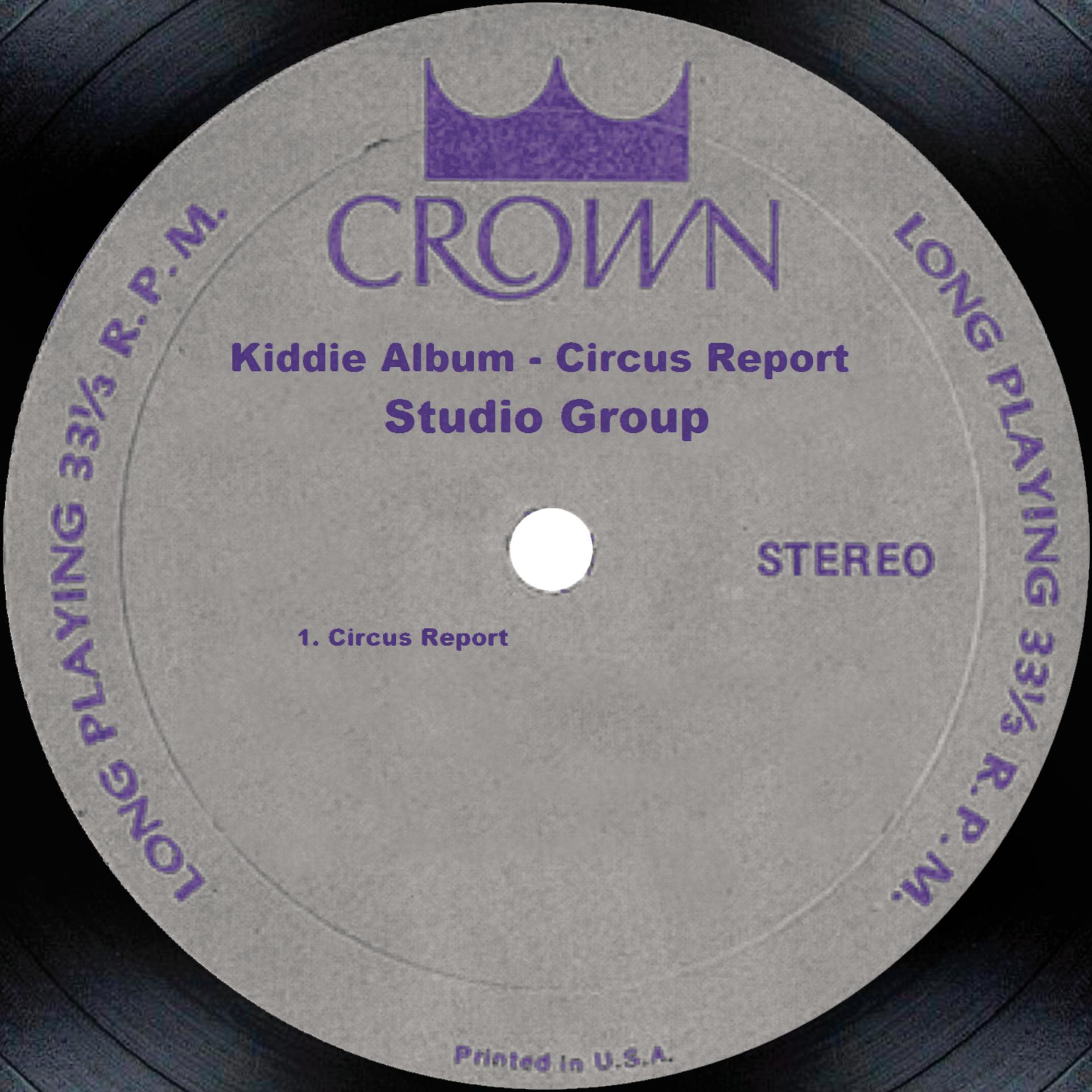 Постер альбома Kiddie Album - Circus Report