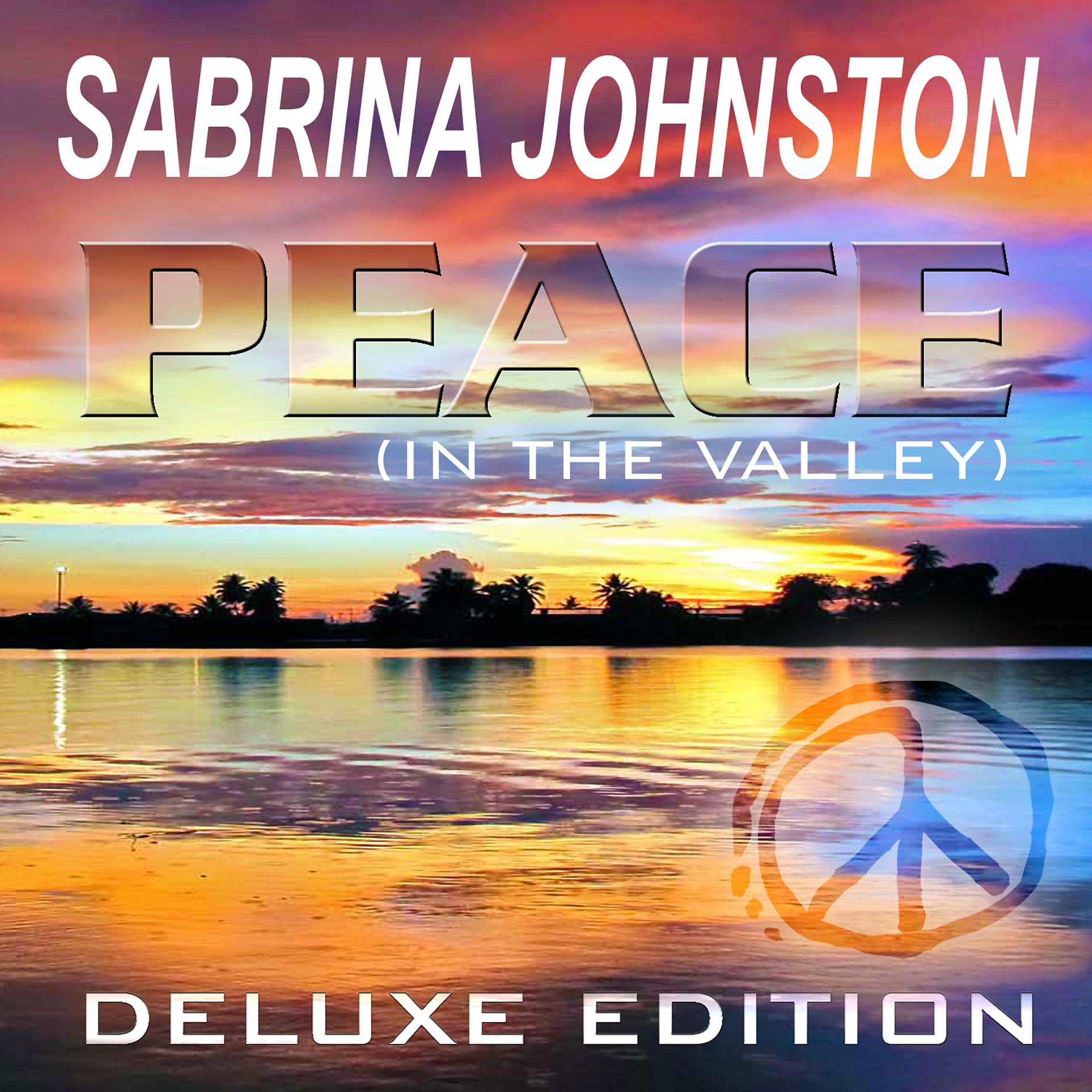 Постер альбома Peace ( in the Valley ) Deluxe Edition