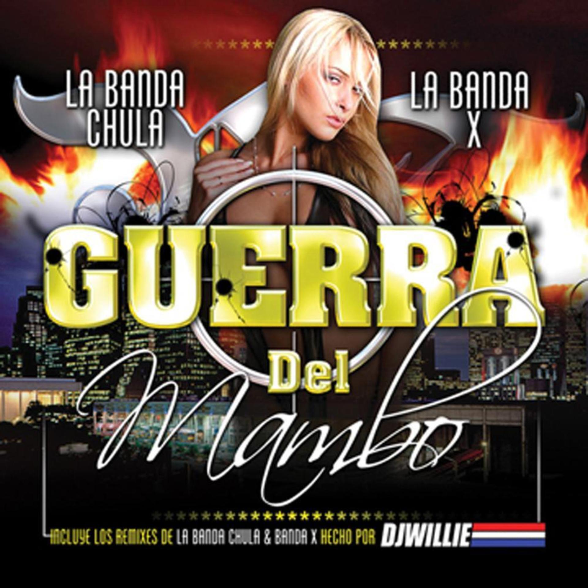 Постер альбома La Guerra Del Mambo - La Banda Chula Y La Banda X