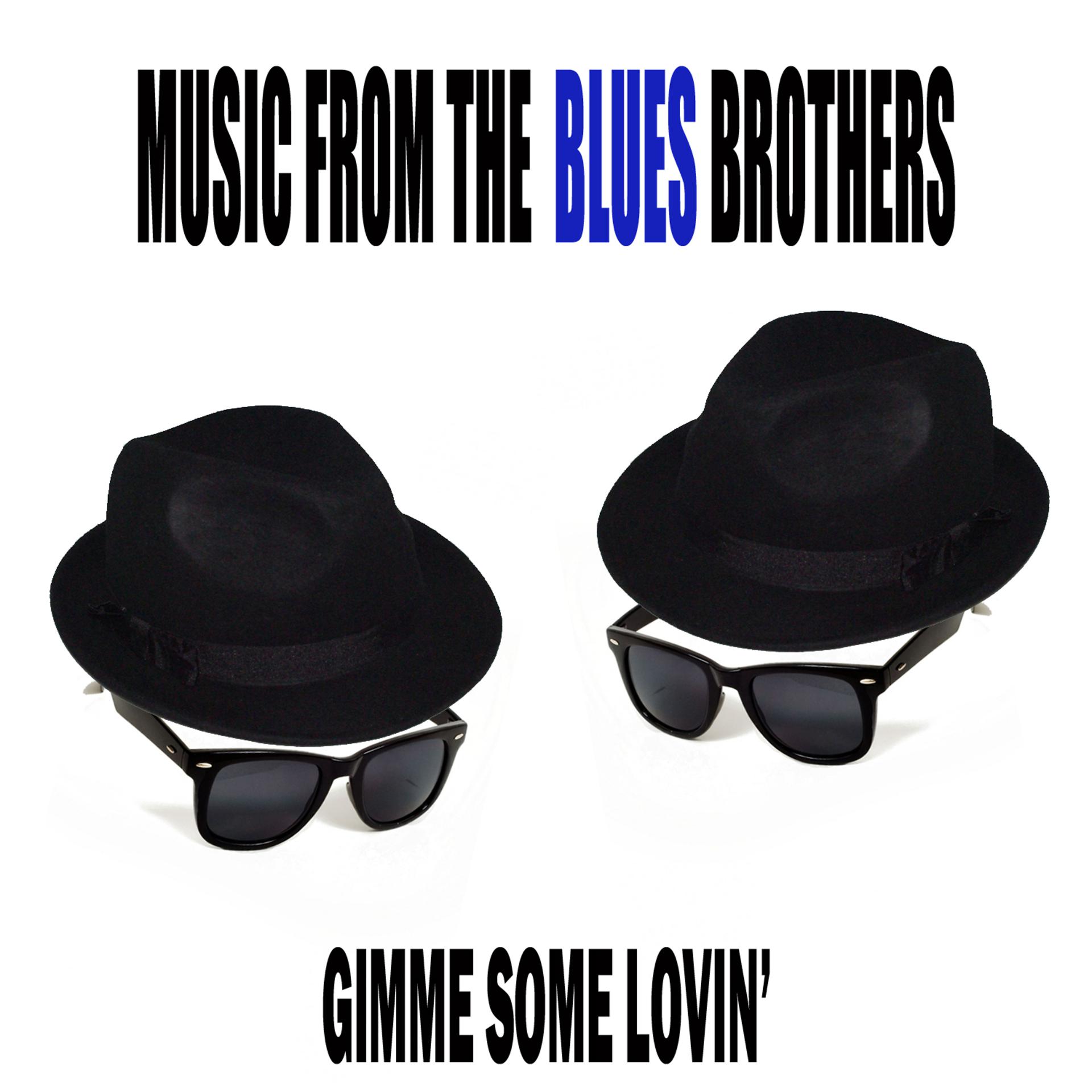 Постер альбома Music from "The Blues Brothers" (Gimme Some Lovin')