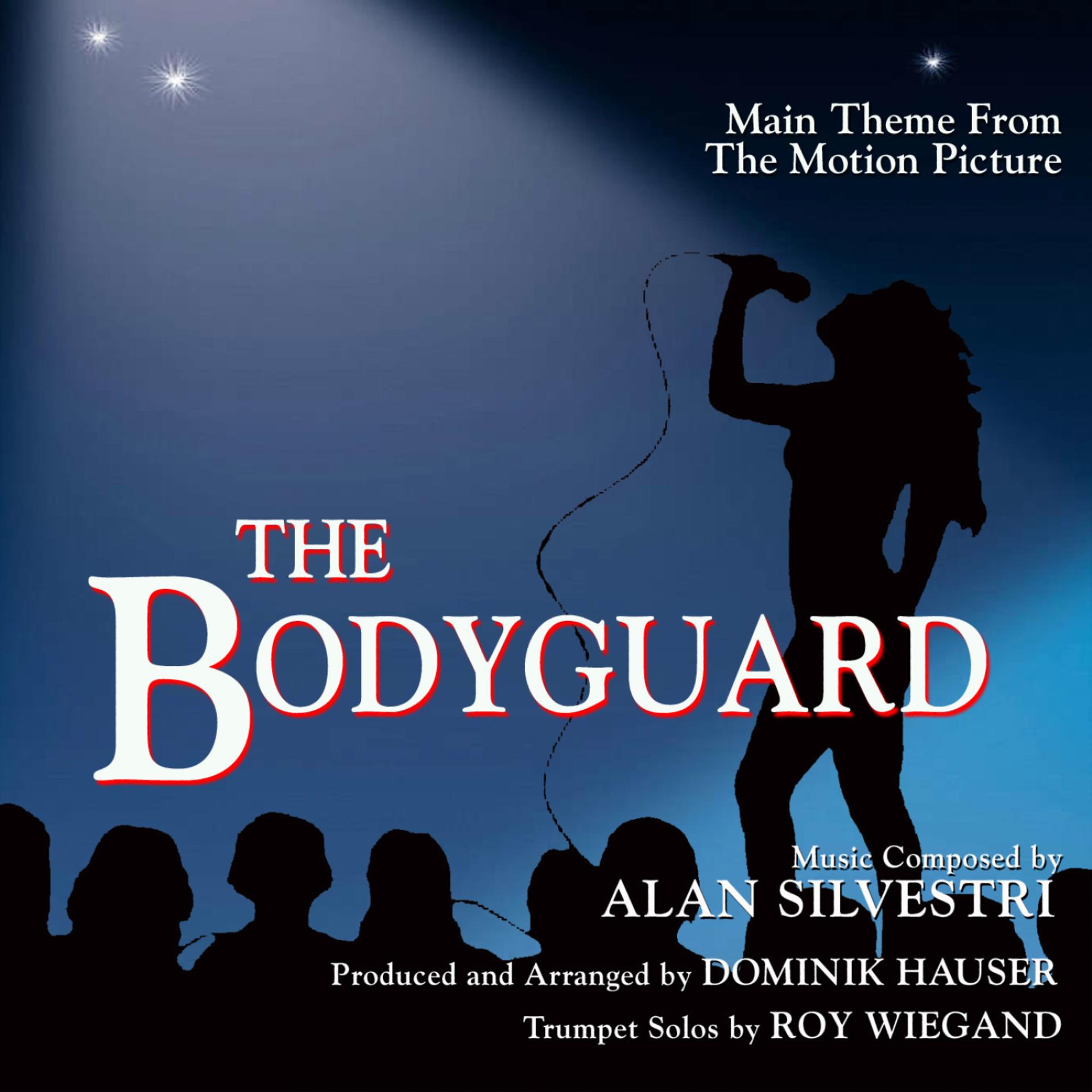 Постер альбома Theme from "The Bodyguard" (Alan Silvestri)