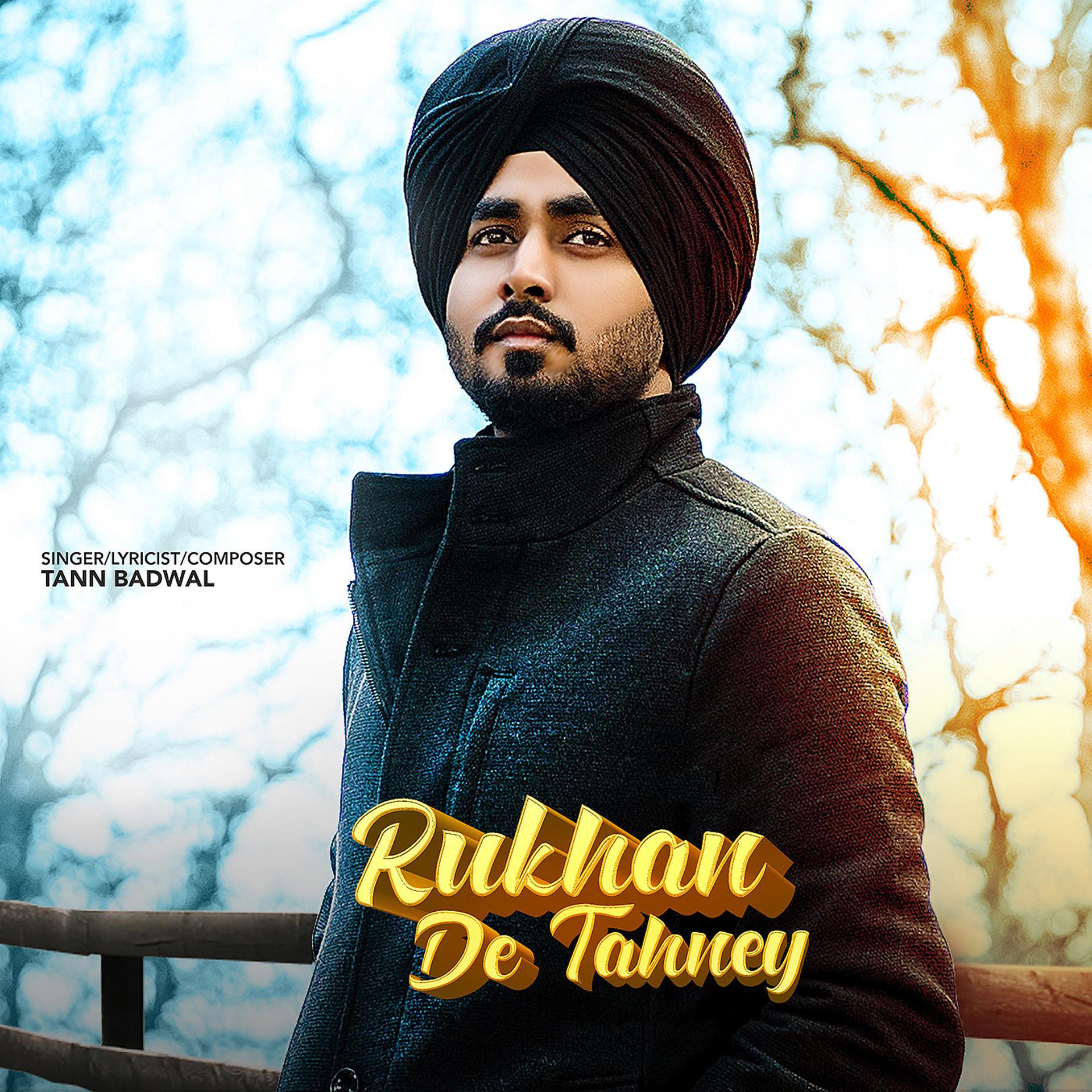 Постер альбома Rukhan De Tahney