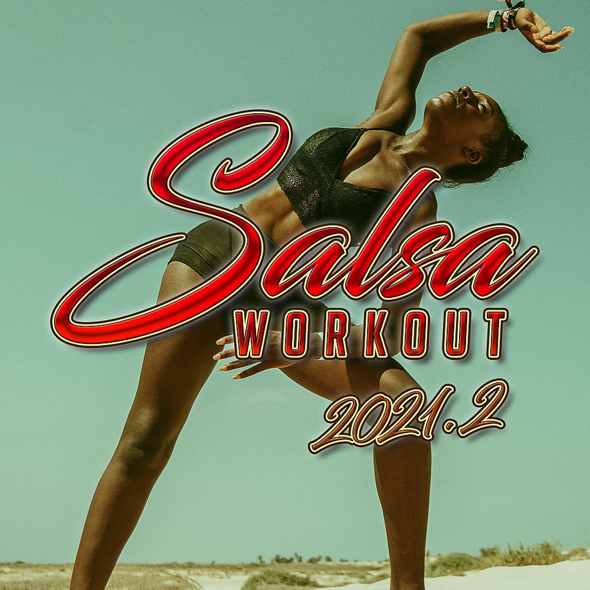 Постер альбома Salsa Workout 2021.2