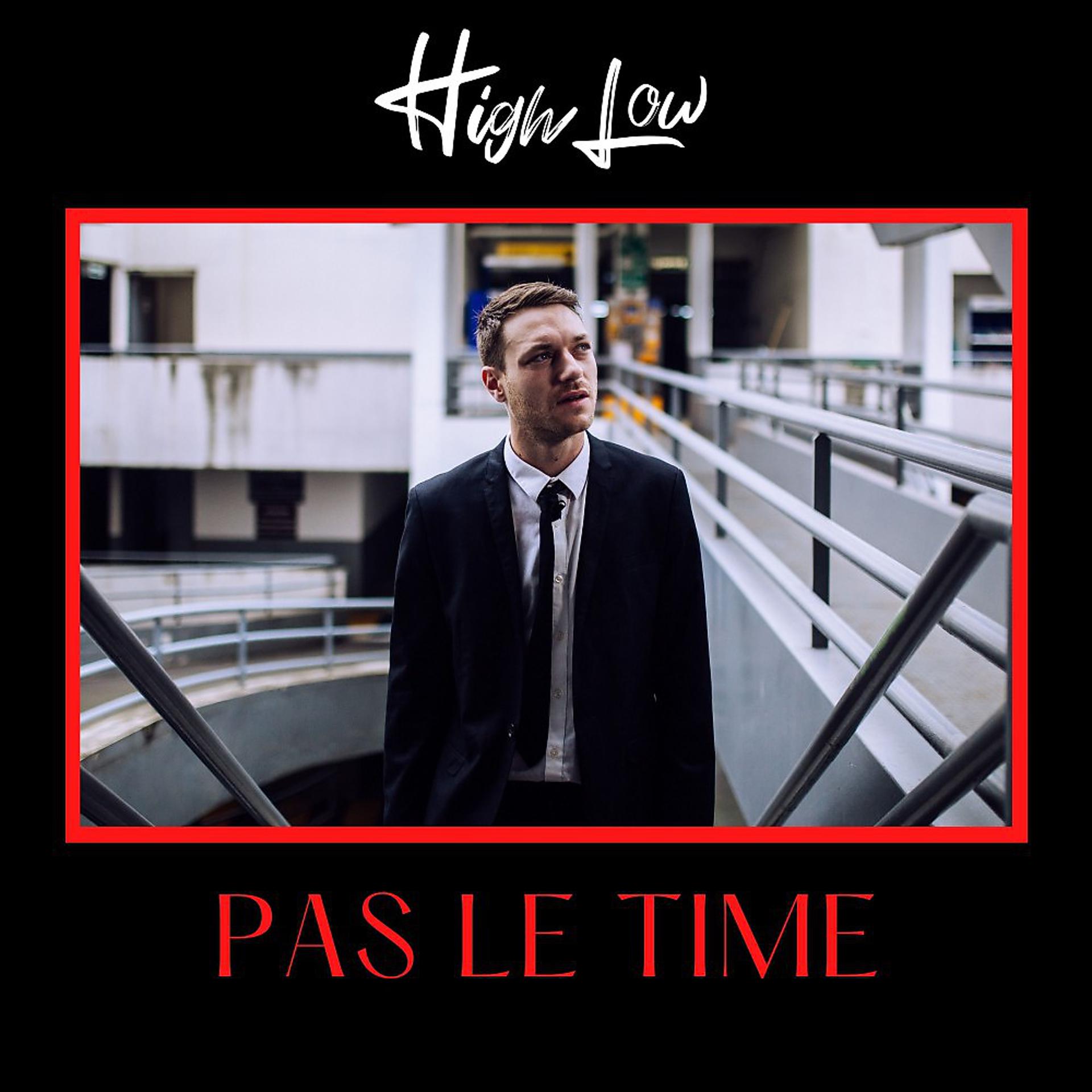 Постер альбома Pas le time