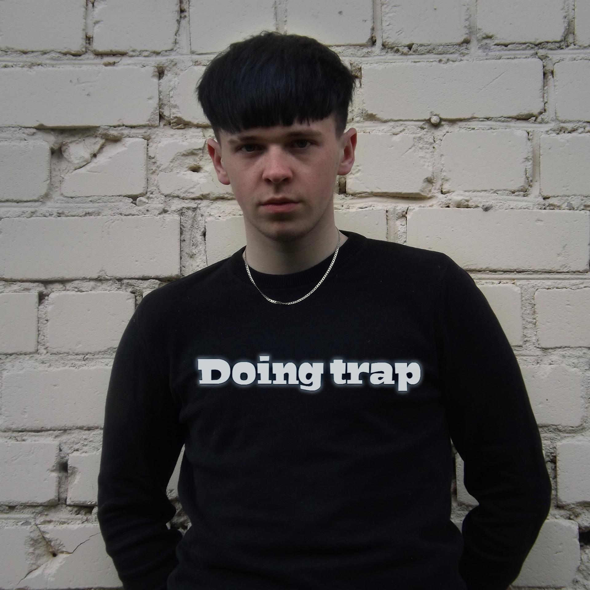 Постер альбома Doing Trap