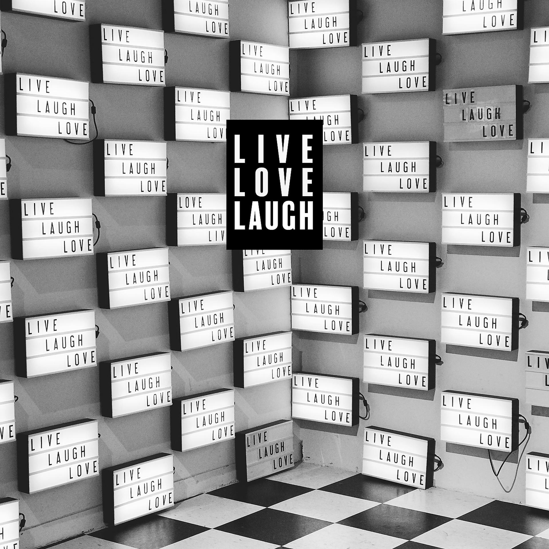 Постер альбома Live. Love. Laugh.
