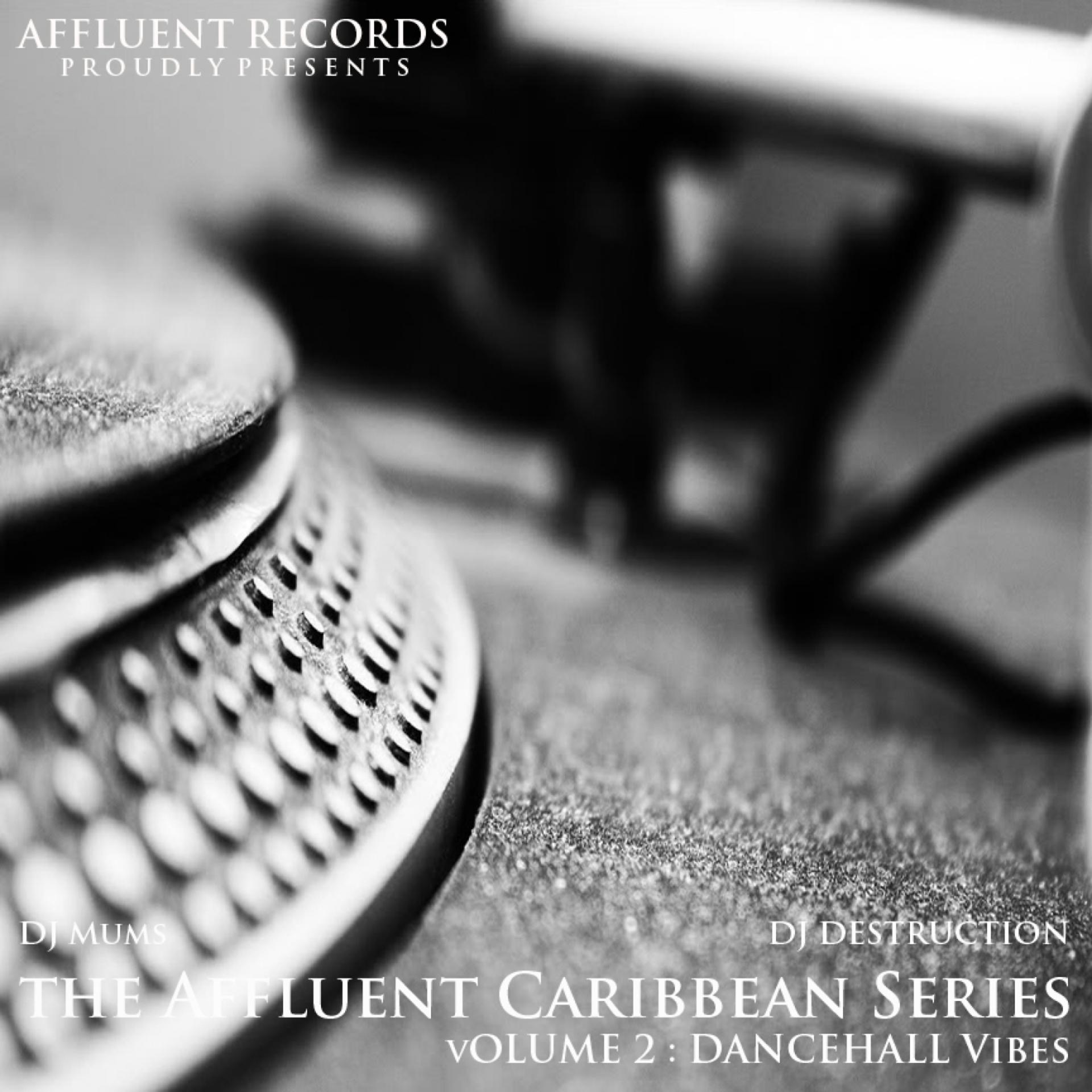 Постер альбома The Affluent Caribbean Series Vol2