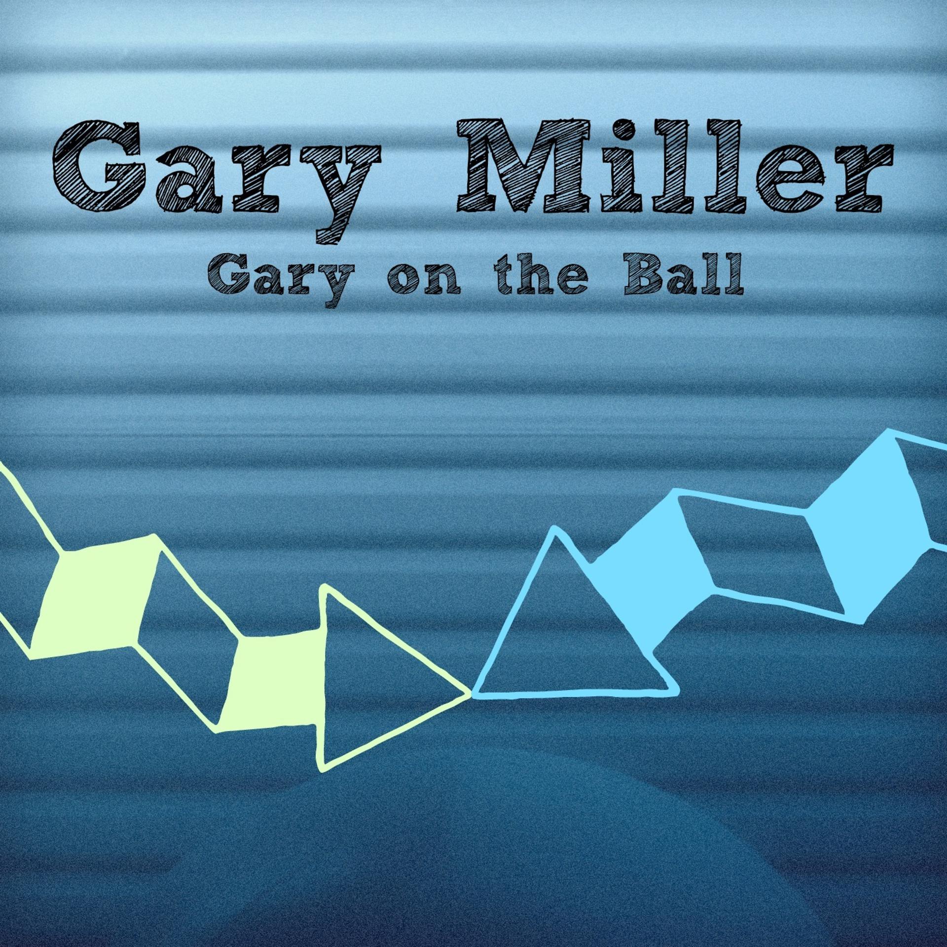 Постер альбома Gary on the Ball