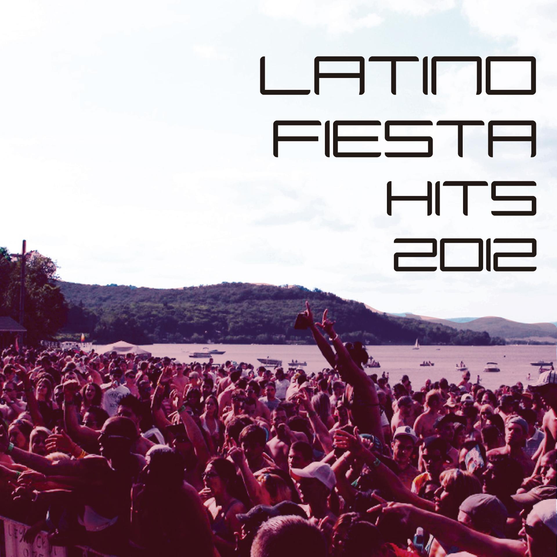 Постер альбома Latino Fiesta Hits 2012