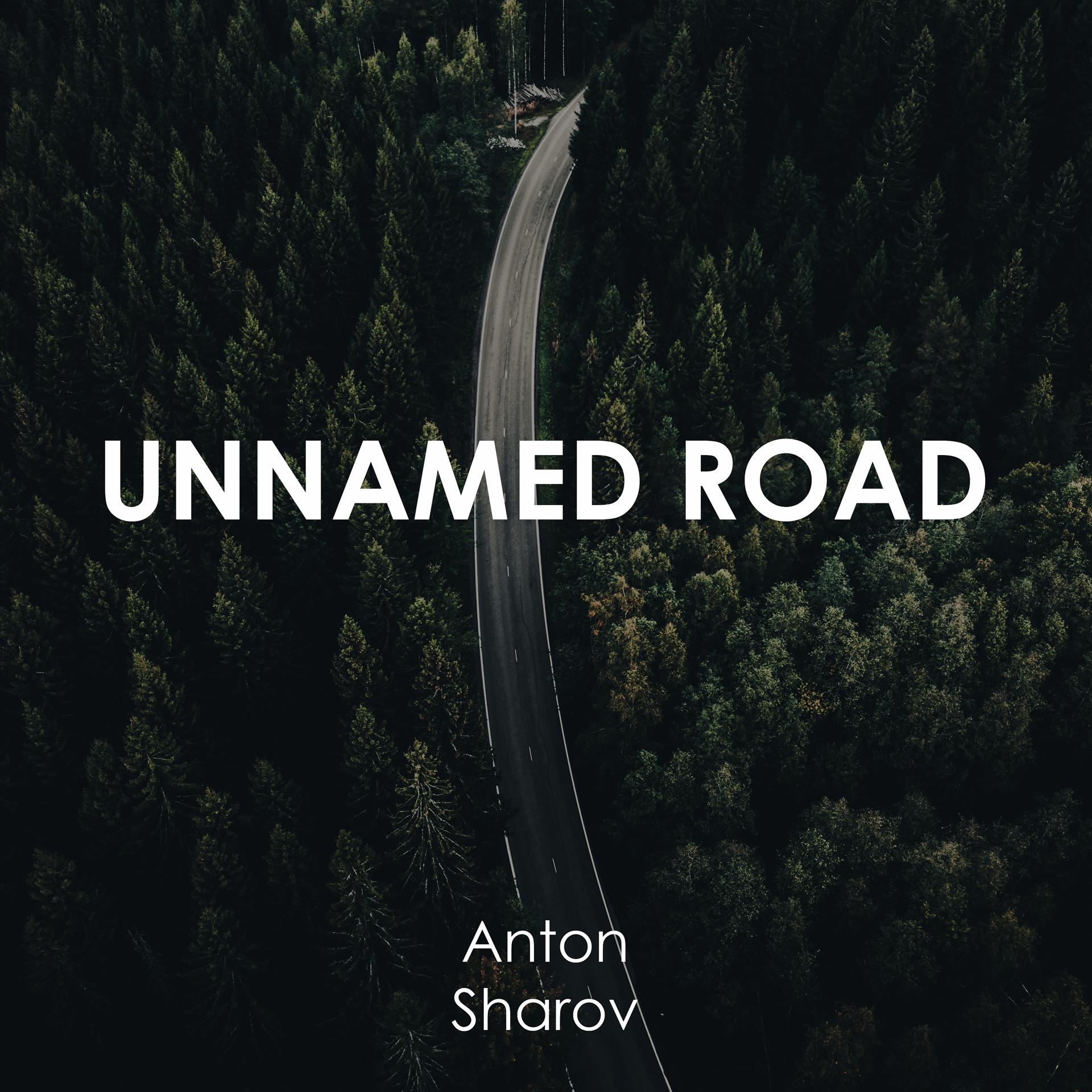 Постер альбома Unnamed Road