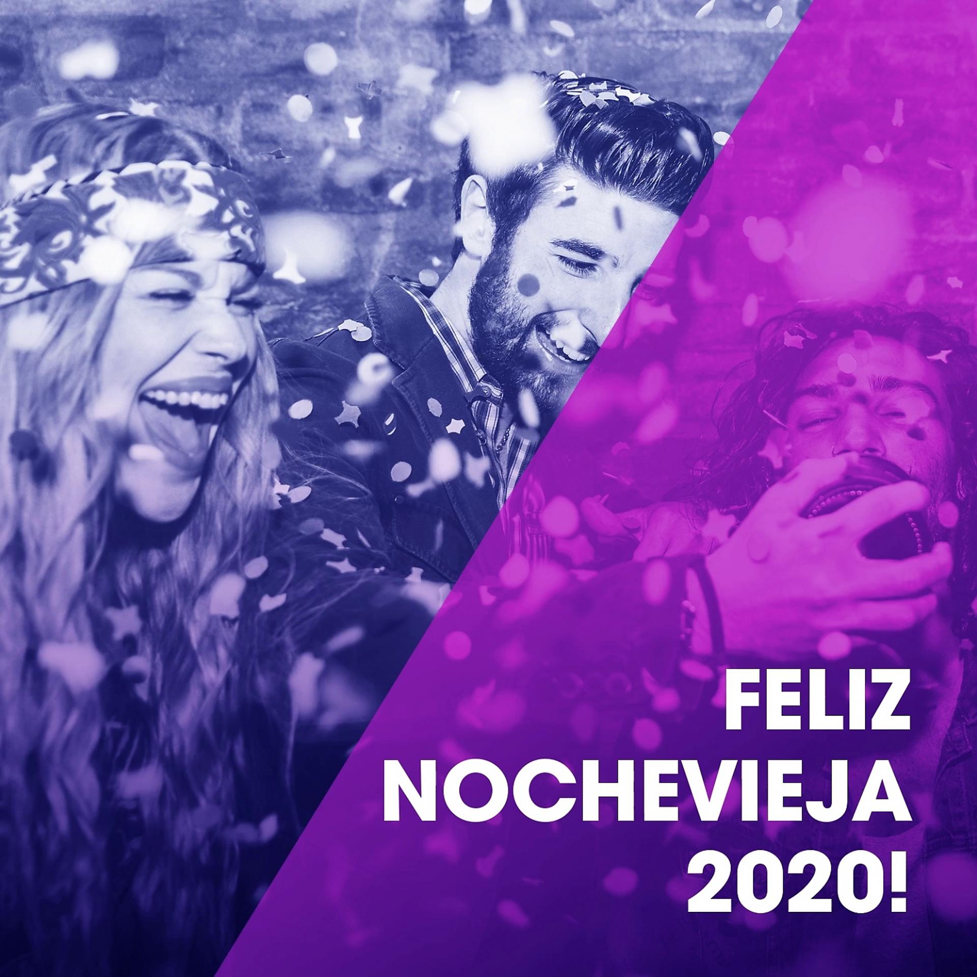 Постер альбома Feliz Nochevieja 2020!