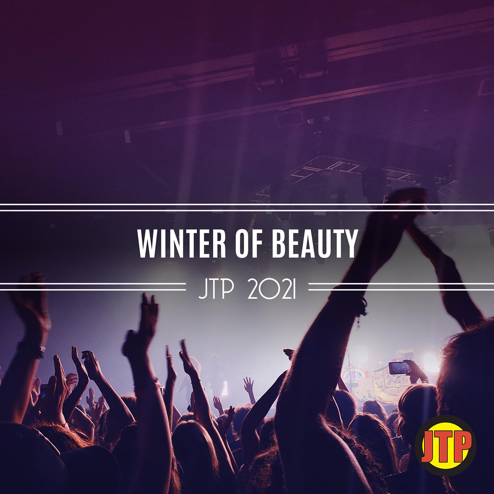 Постер альбома Winter Of Beauty Jtp 2021