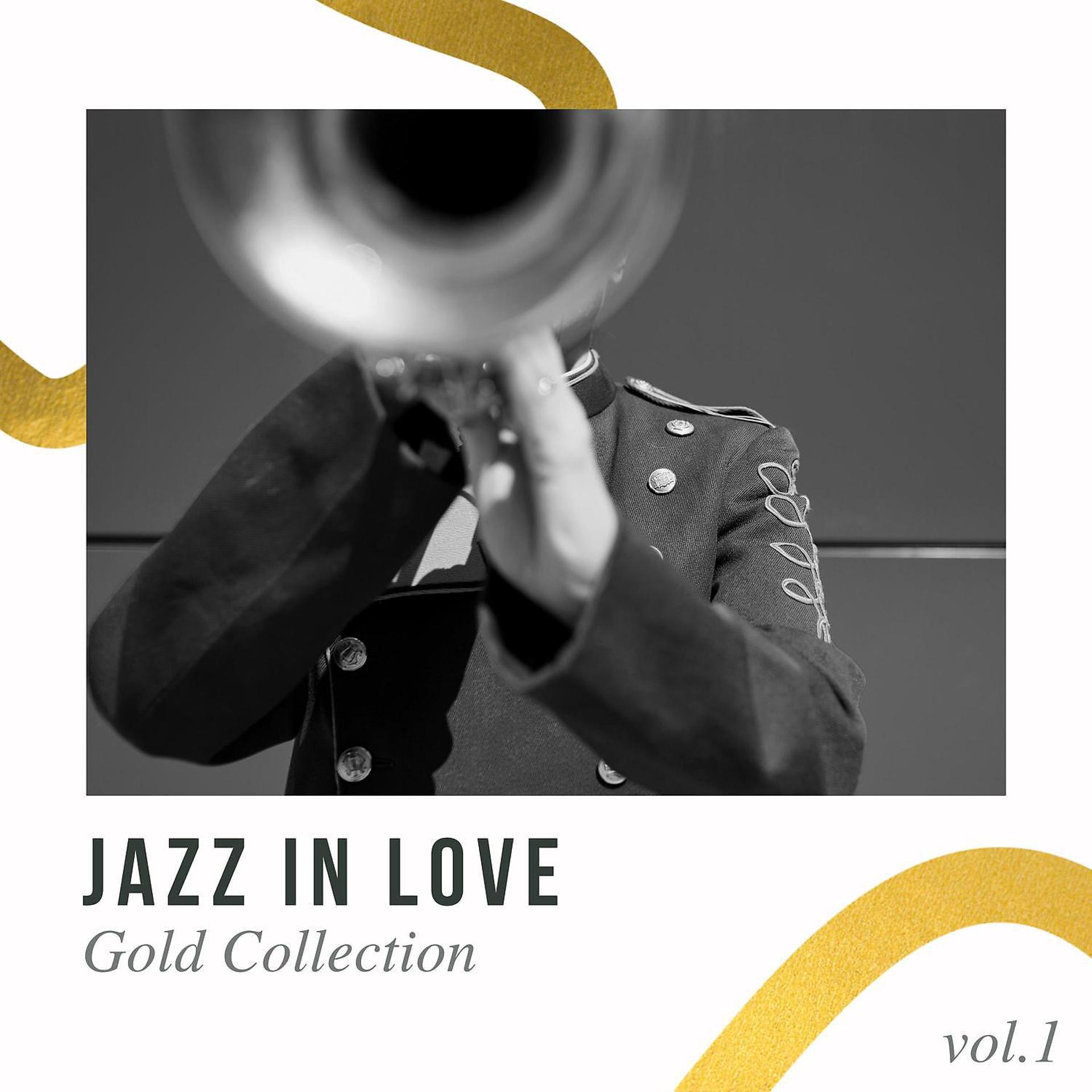 Постер альбома Jazz In Love - Gold Collection