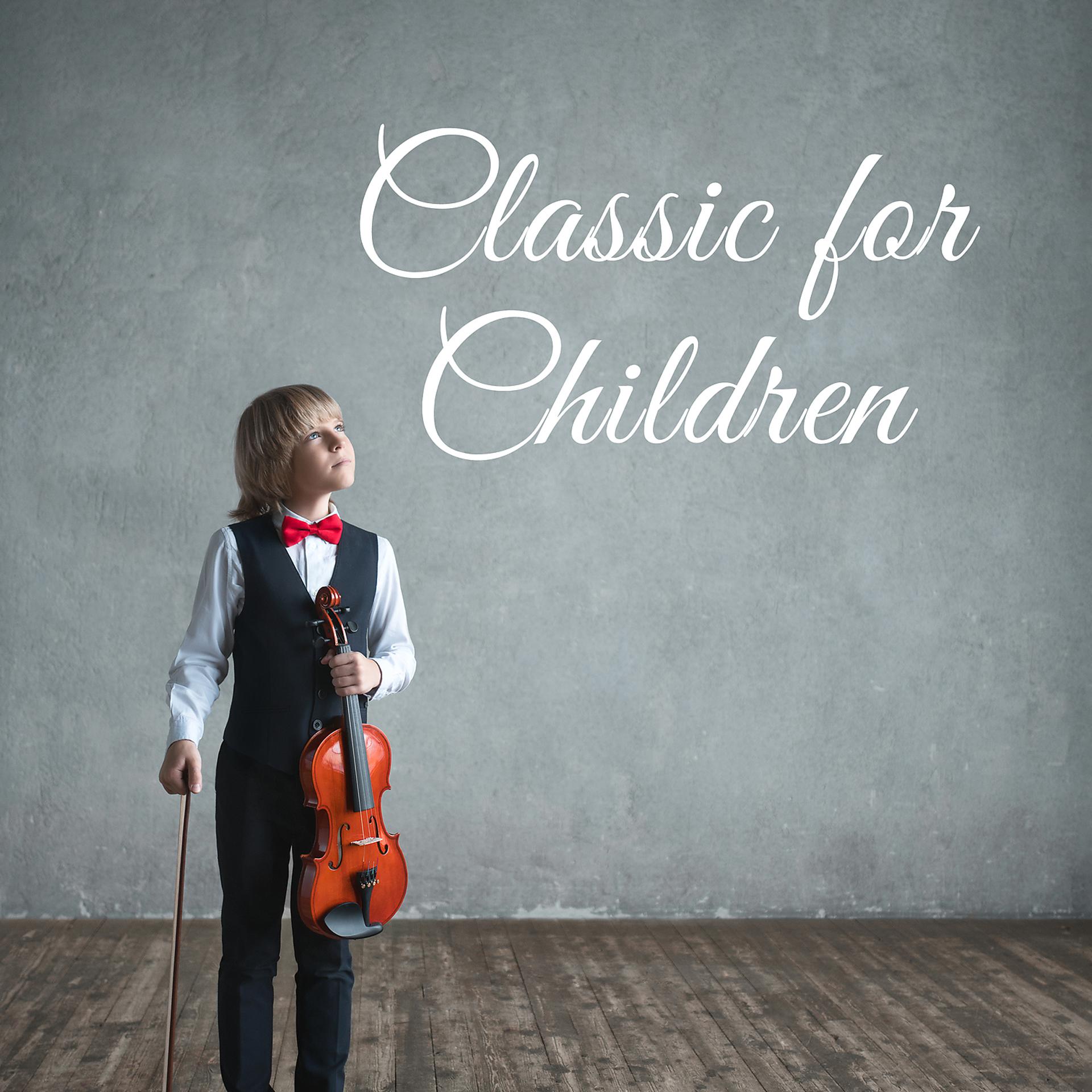 Постер альбома Classic for Children