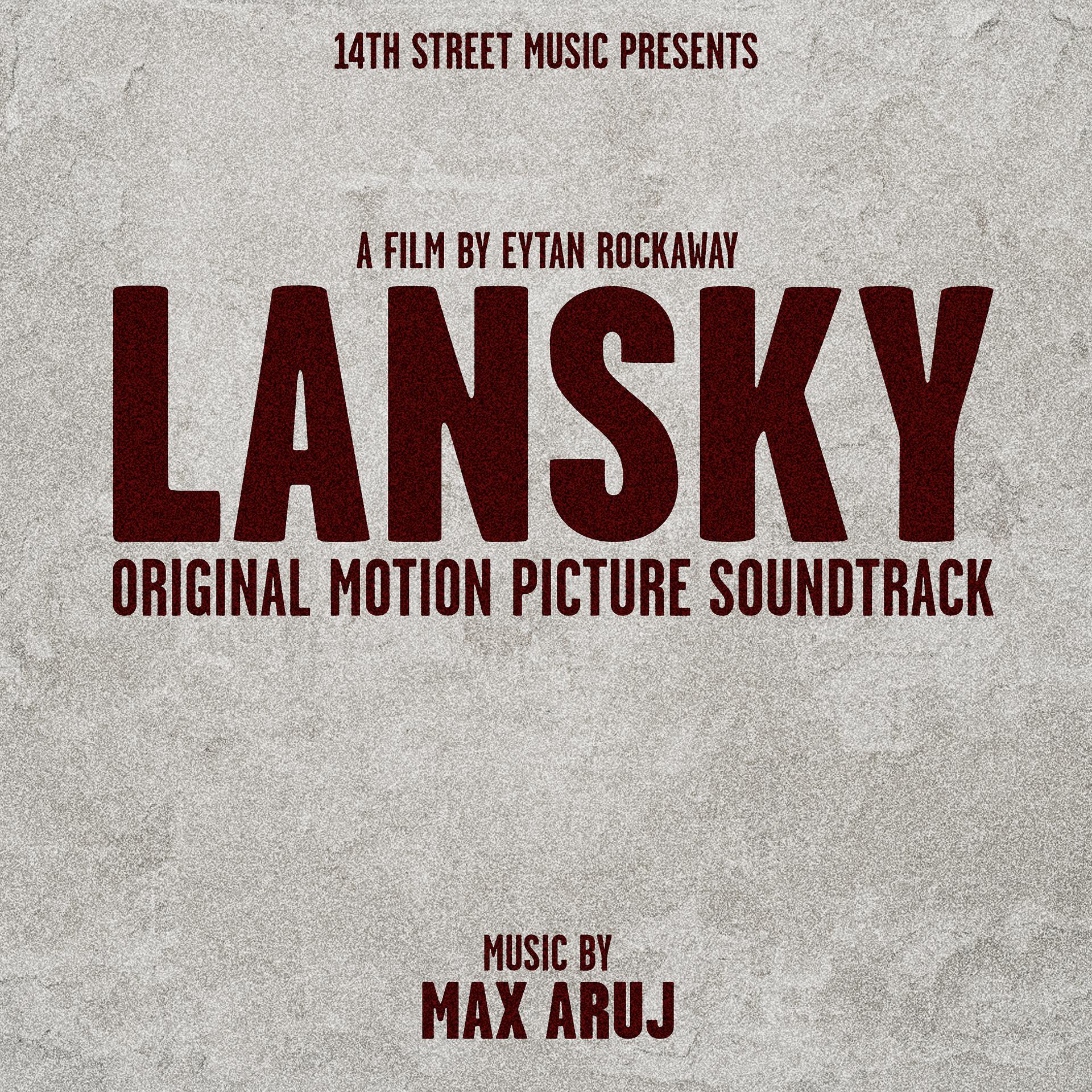 Постер альбома Lansky (Original Motion Picture Soundtrack)