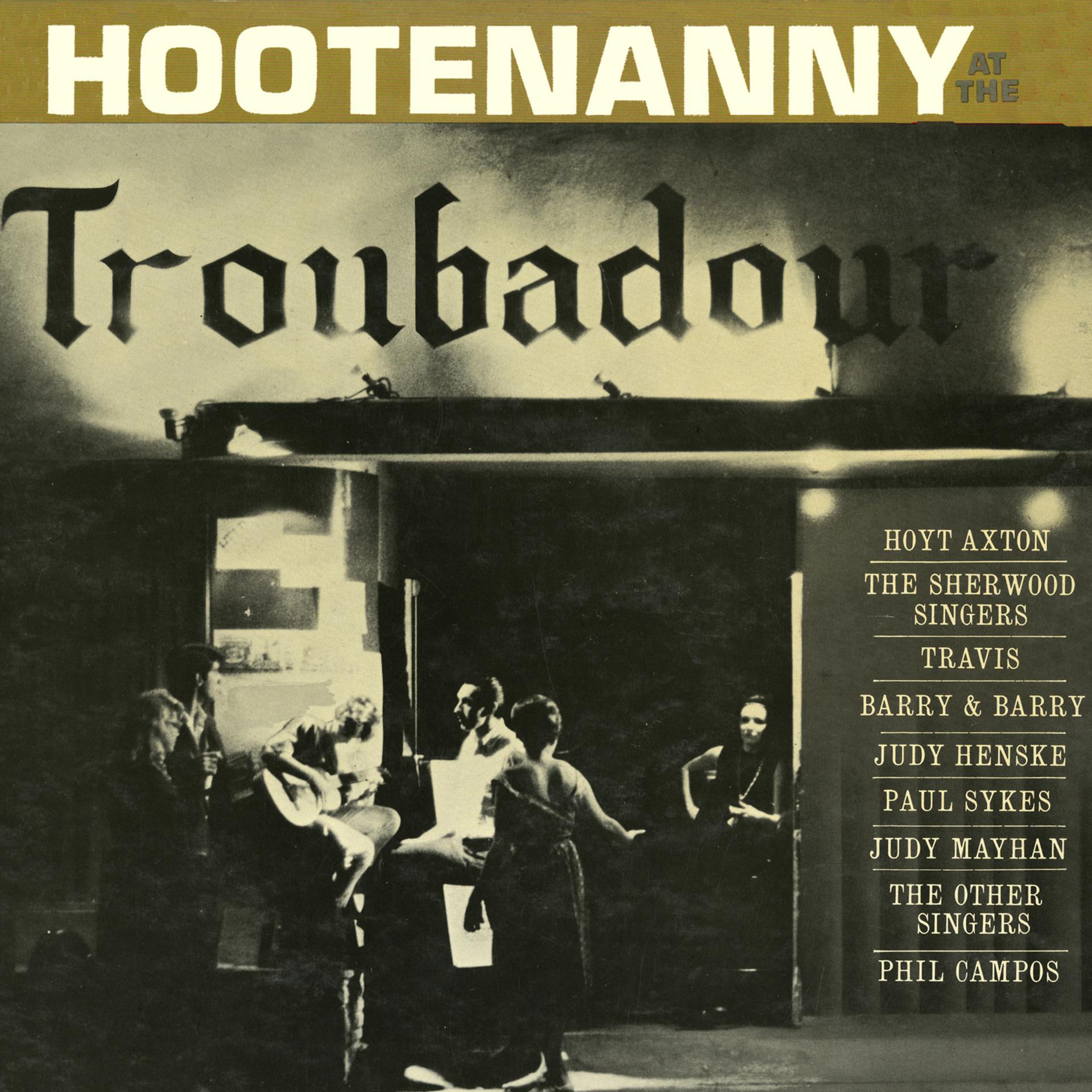 Постер альбома Hootenanny at the Troubadour