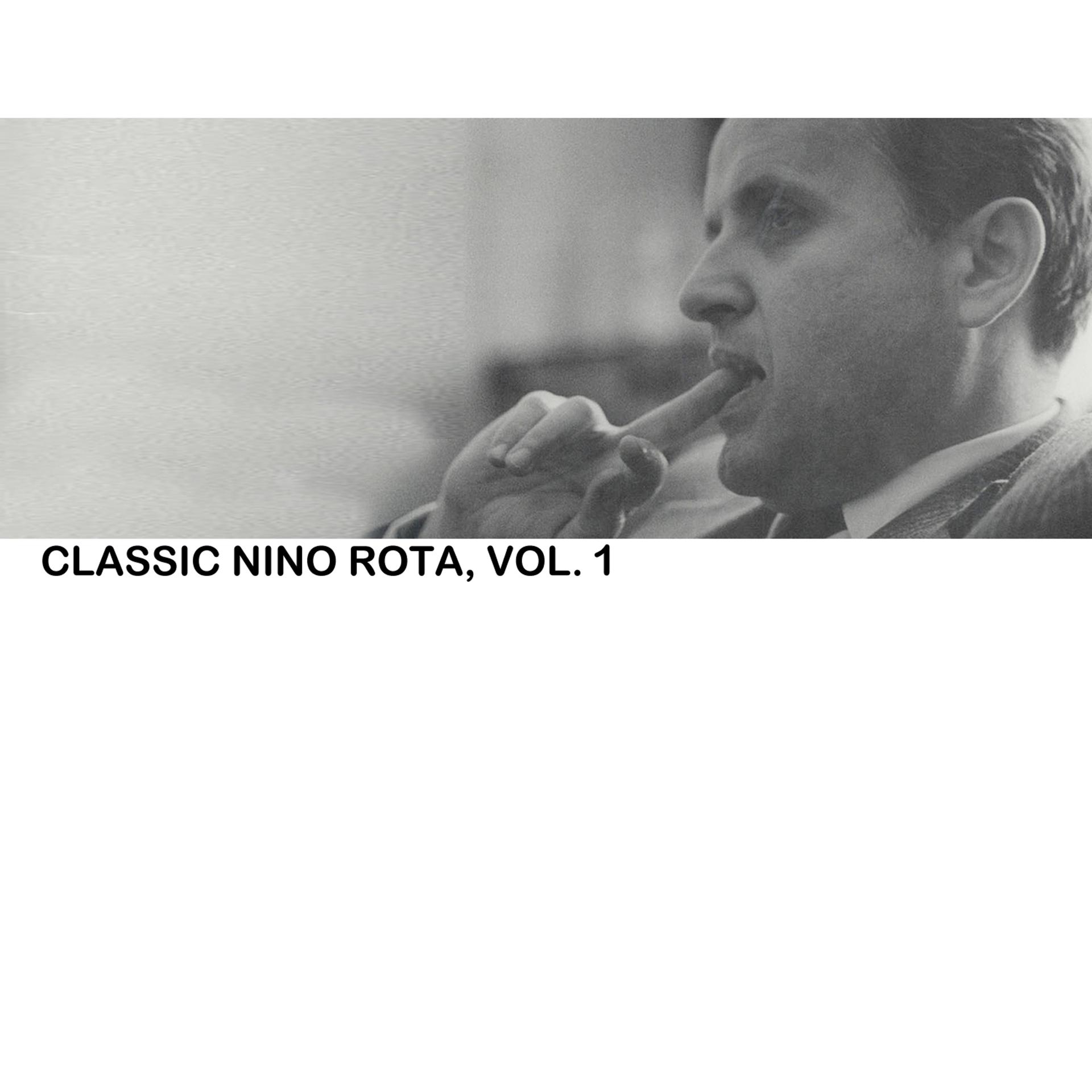 Постер альбома Classic Nina Rota, Vol. 1