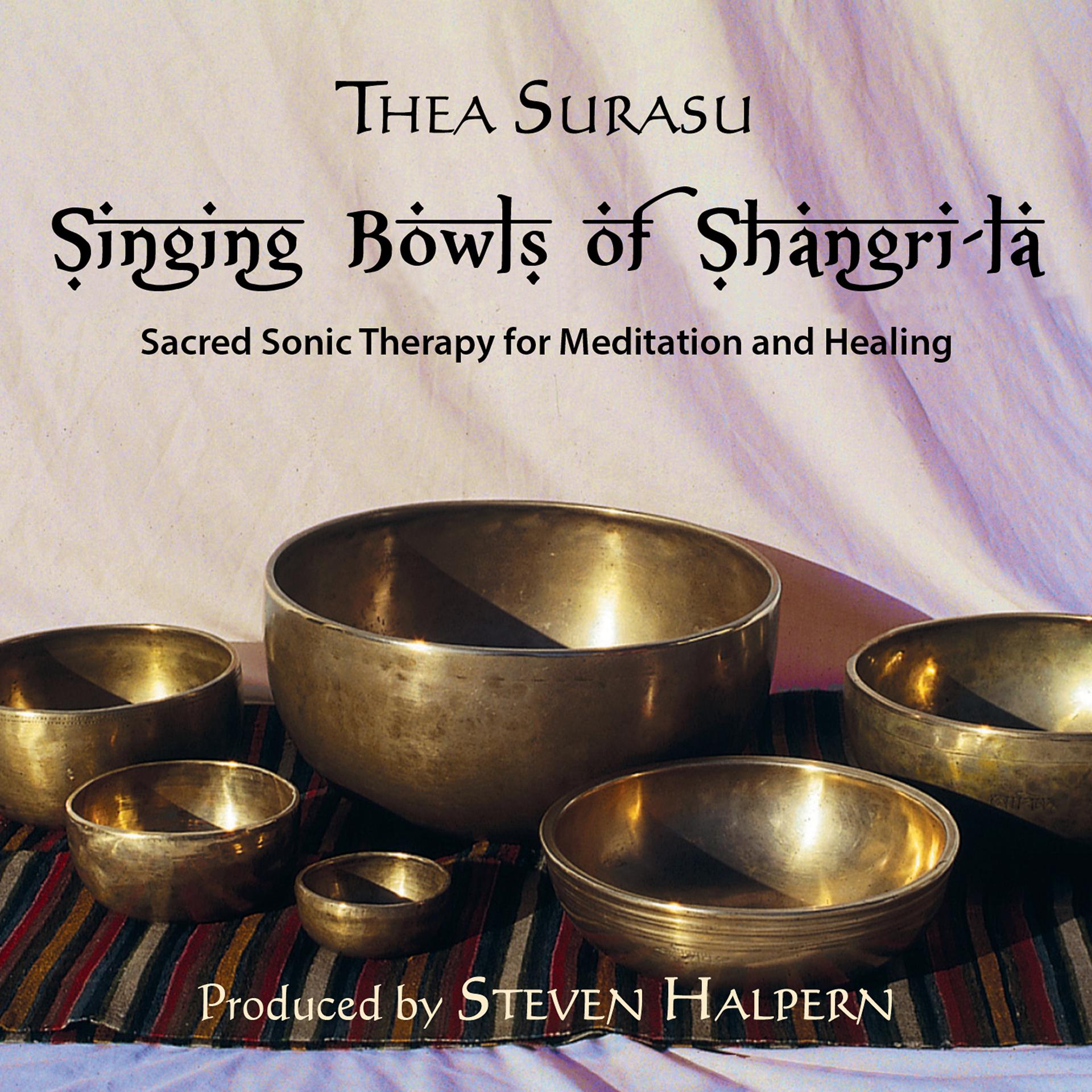 Постер альбома Singing Bowls of Shangri-La (Remastered Plus Bonus Track)