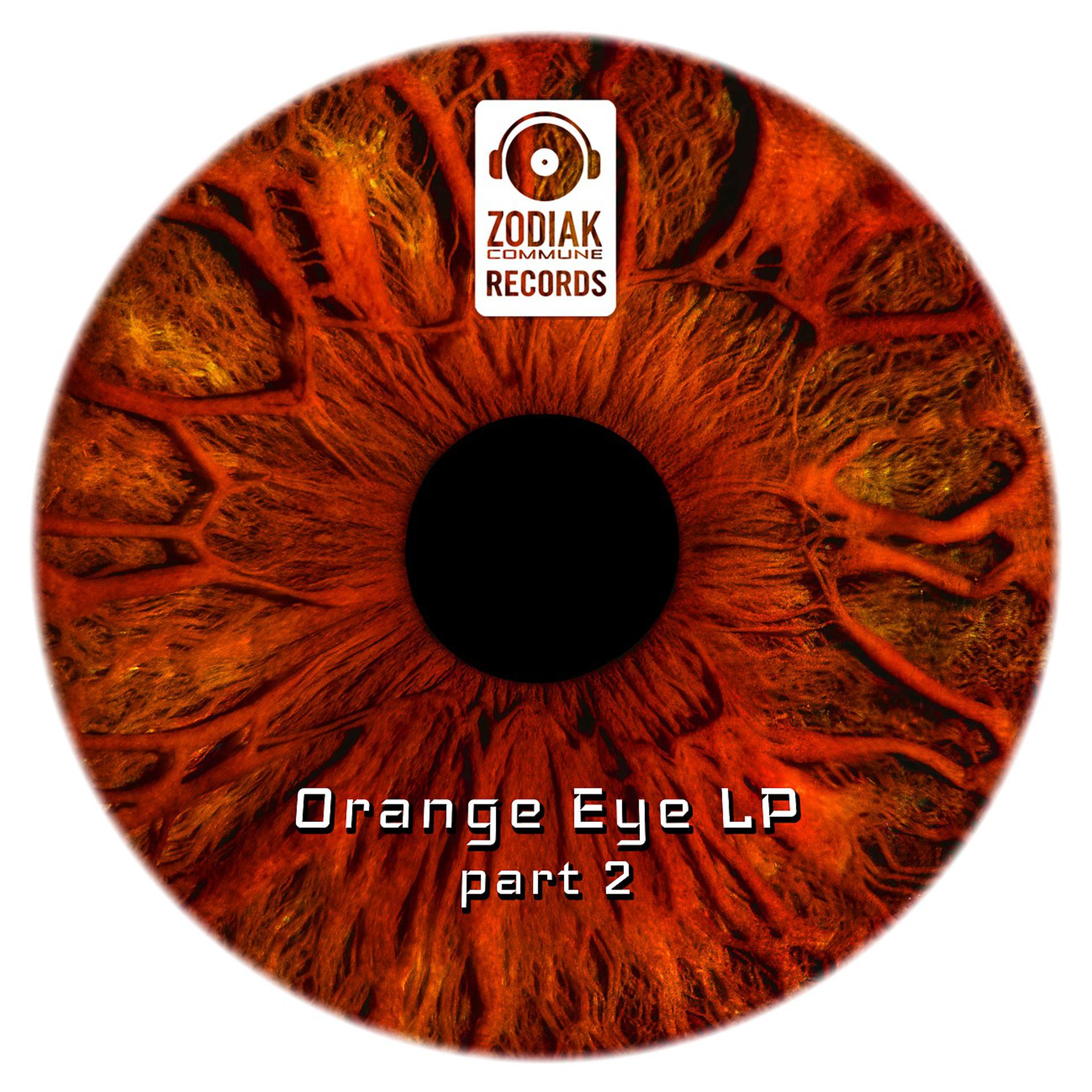 Постер альбома Orange Eye LP - part 2