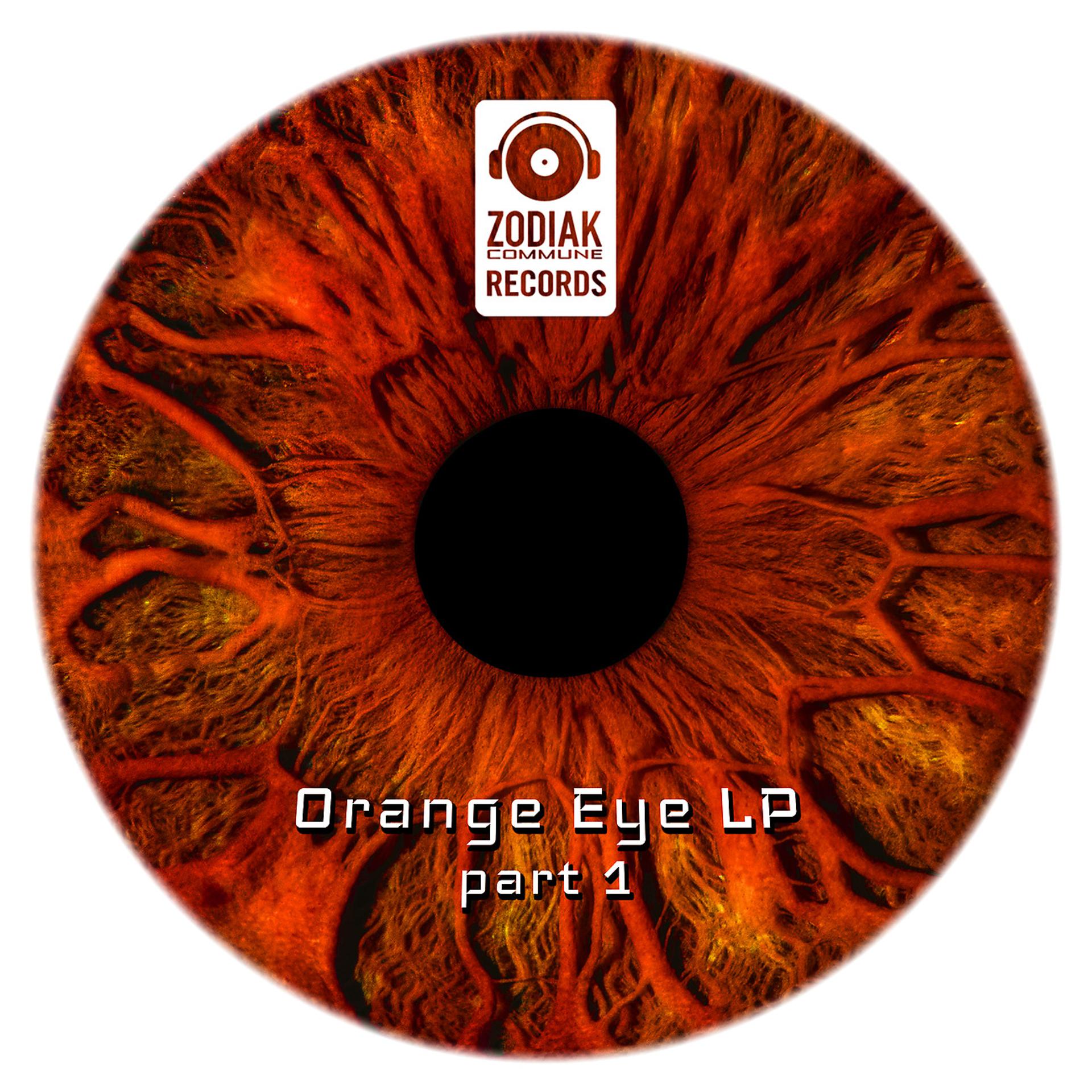 Постер альбома Orange Eye LP - part 1