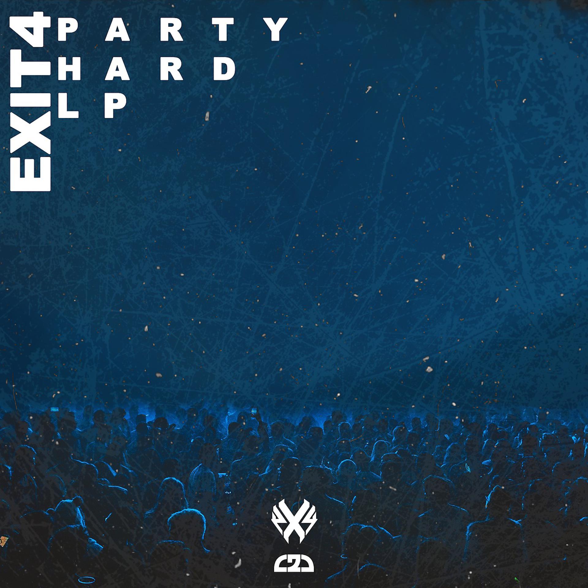 Постер альбома PARTY HARD LP