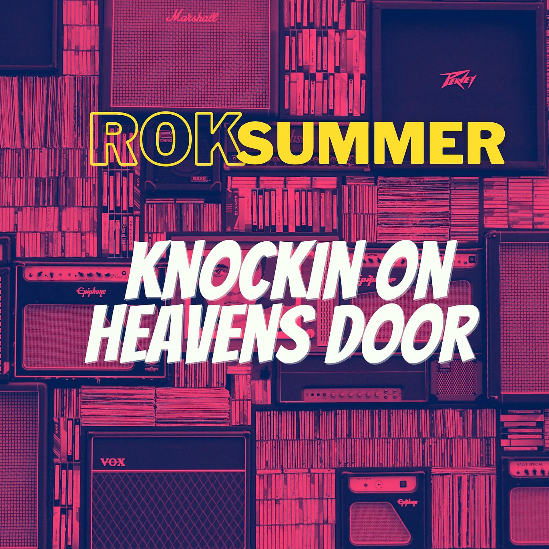 Постер альбома Knockin On Heavens Door