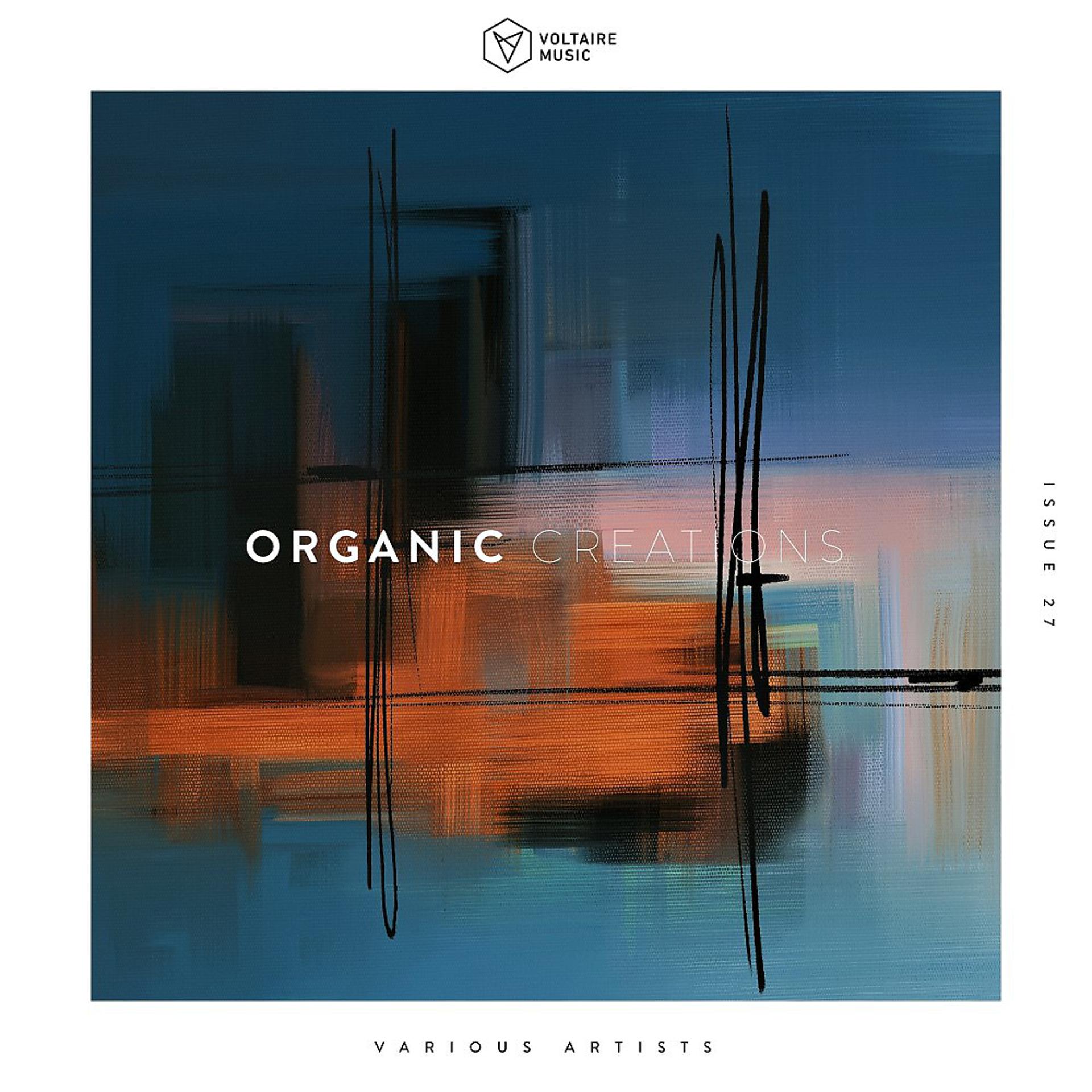 Постер альбома Organic Creations Issue 27
