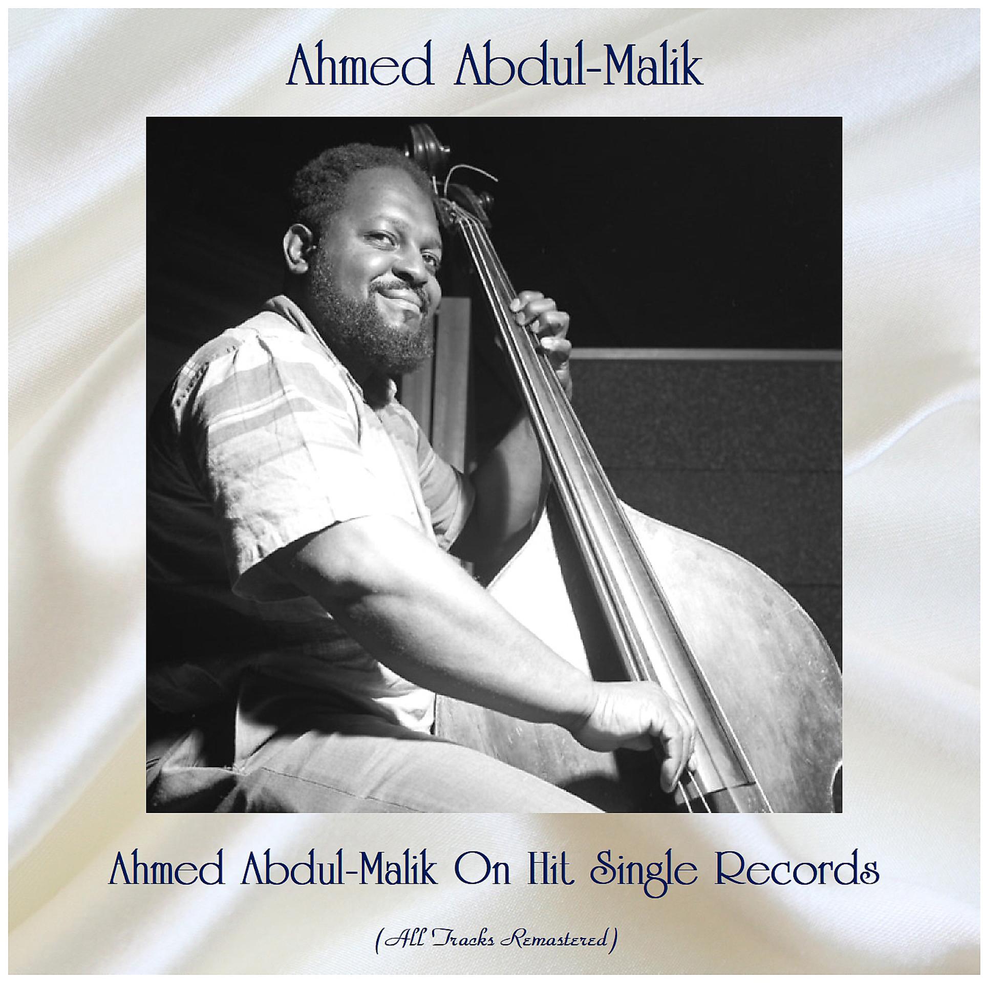 Постер альбома Ahmed Abdul-Malik On Hit Single Records