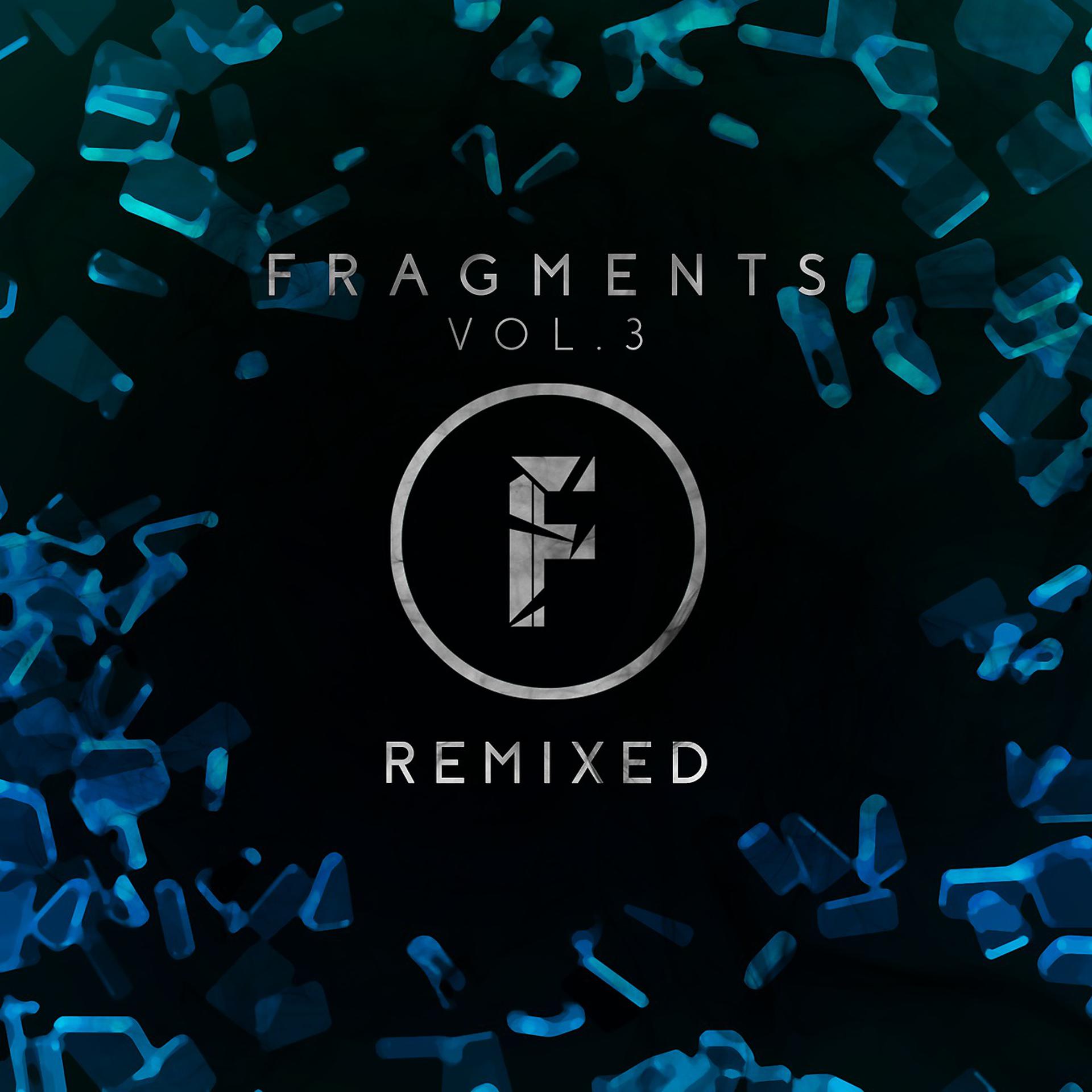 Постер альбома Fragments Vol.3