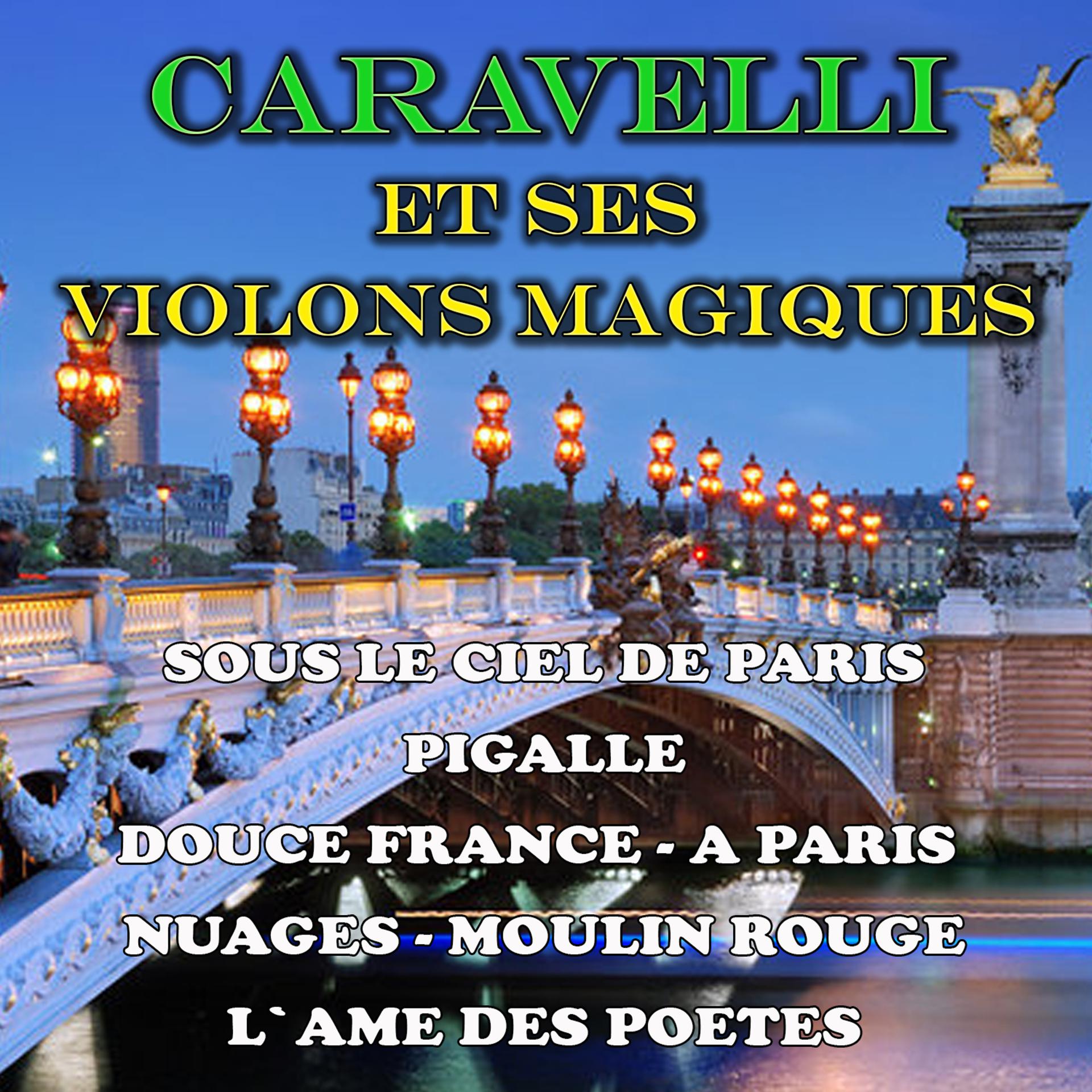 Постер альбома Caravelli et ses violons magiques