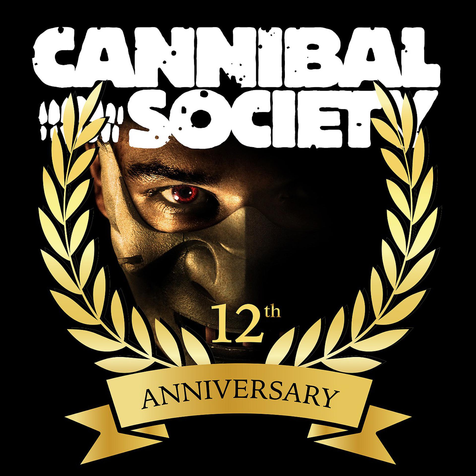Постер альбома Cannibal Society 12th Anniversary