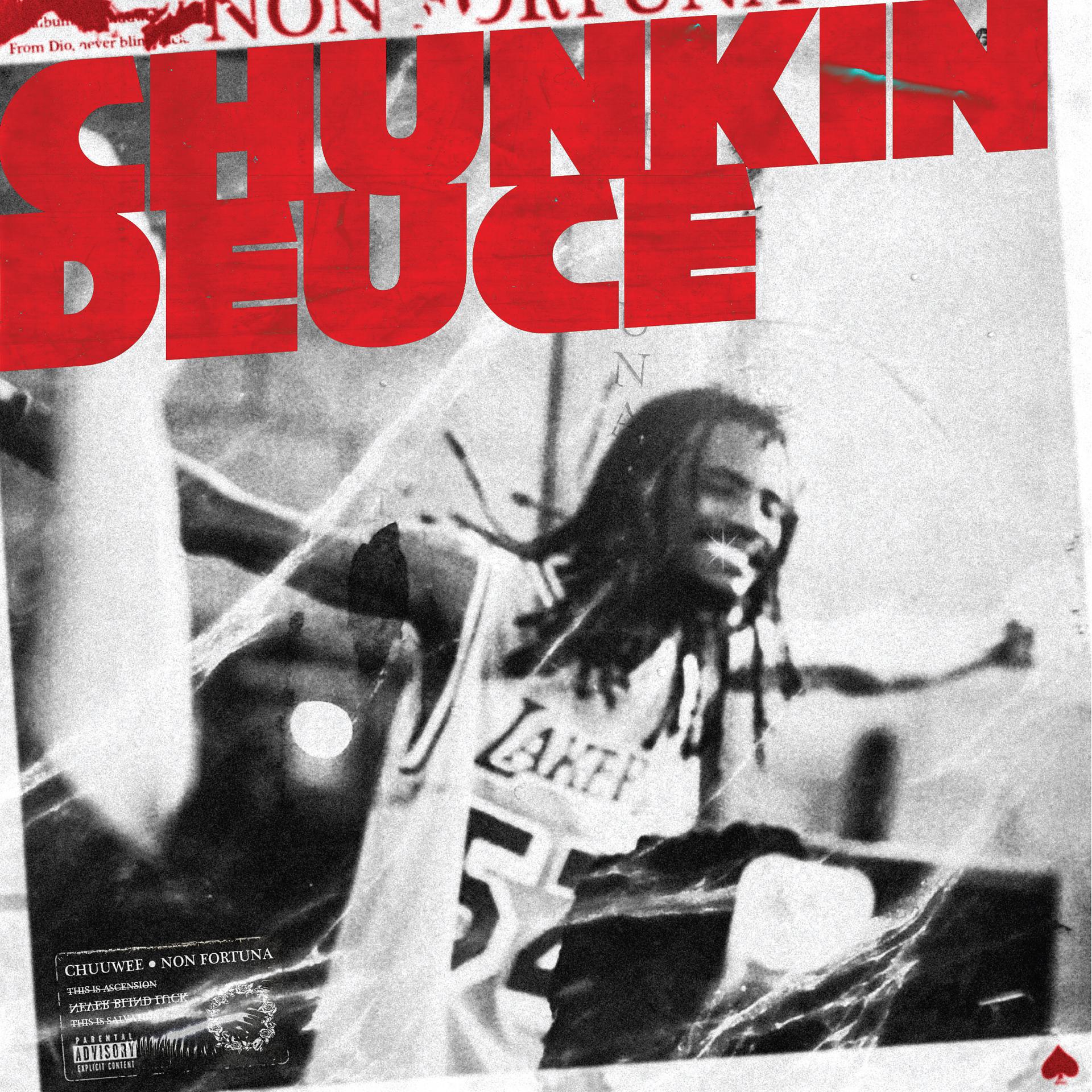 Постер альбома Chunkin Deuce (Remastered)